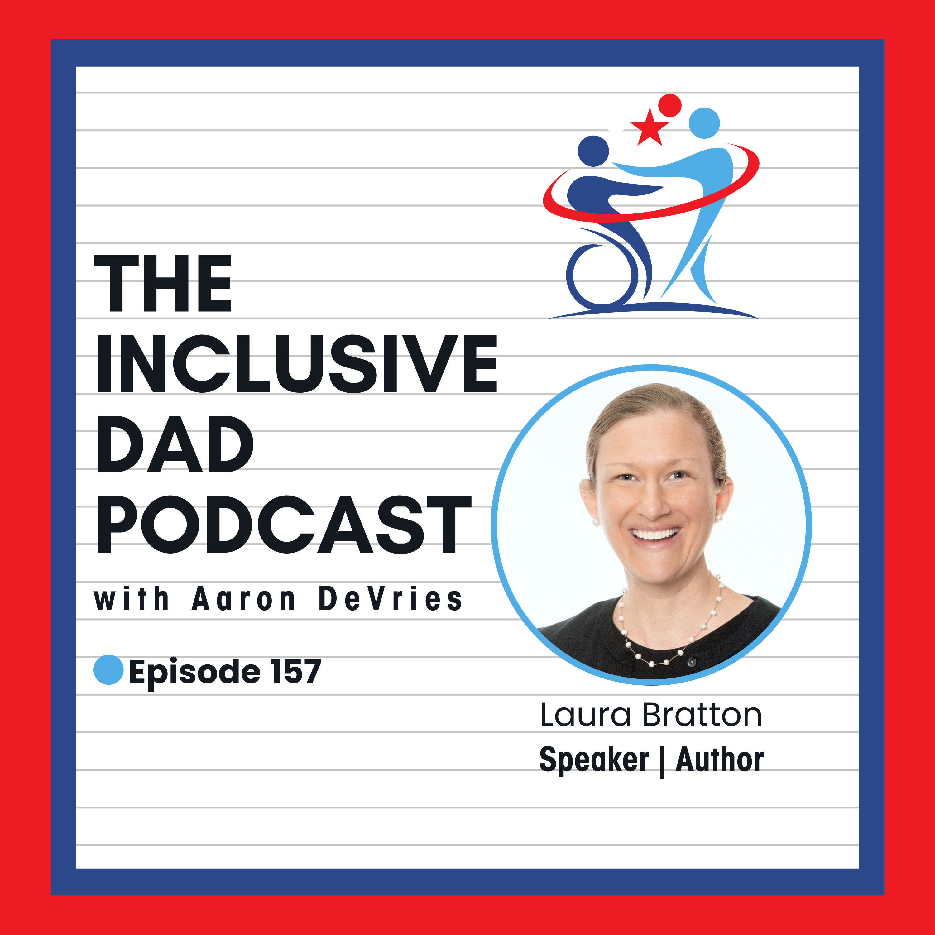 157 - Grit, Gratitude, and Growing Through Change with Laura Bratton