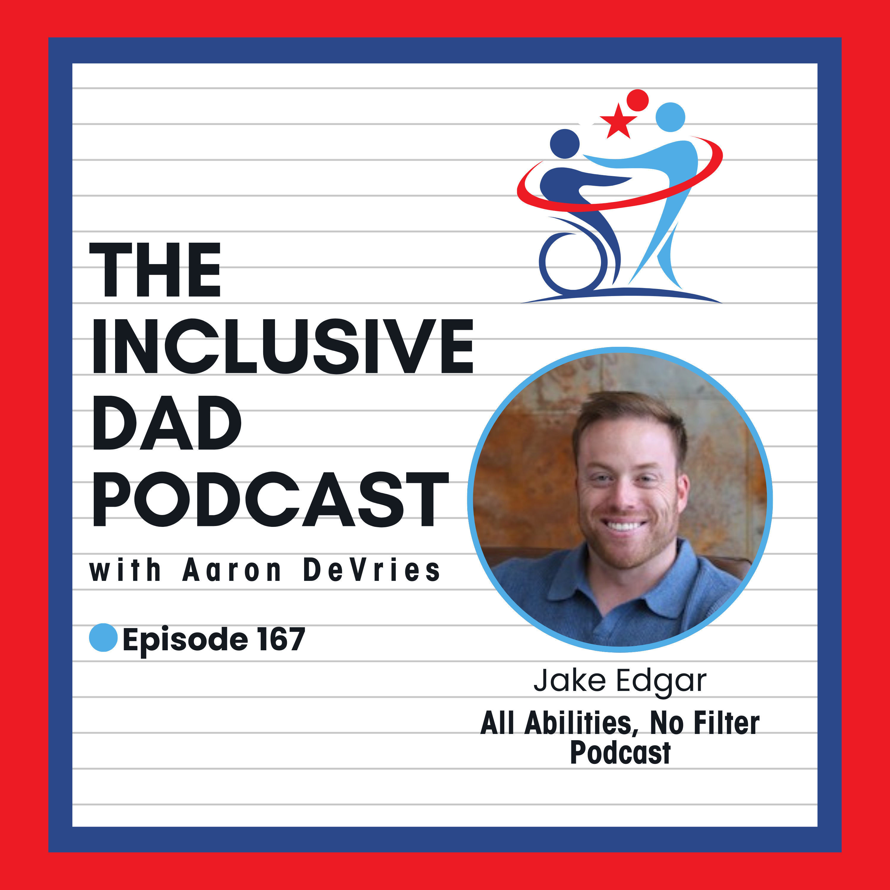 167 - Why Schools Must Stop Being Afraid of Inclusion with Jake Edgar