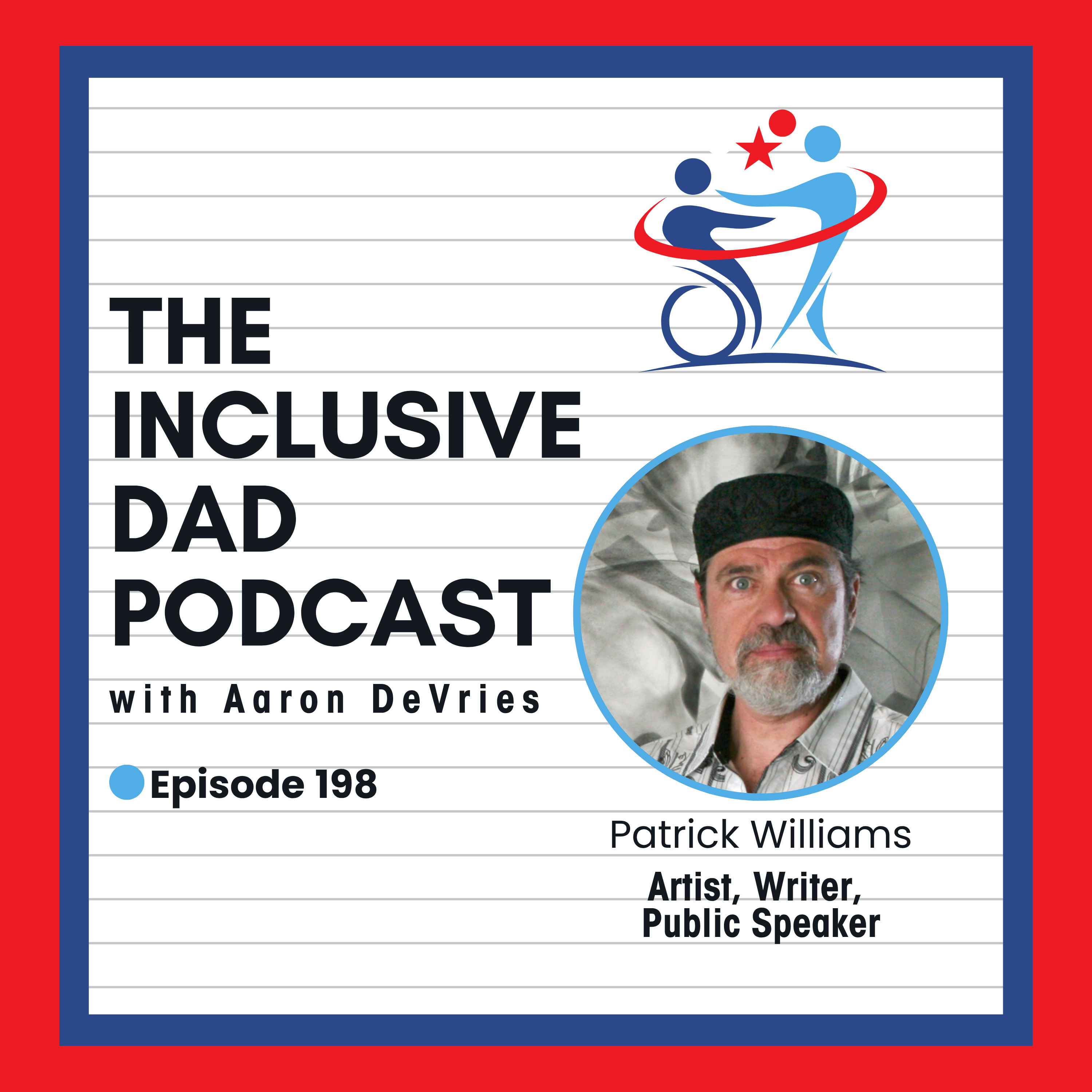 198 - How Technology Impacts Creativity and Inclusion with Patrick Williams episode artwork