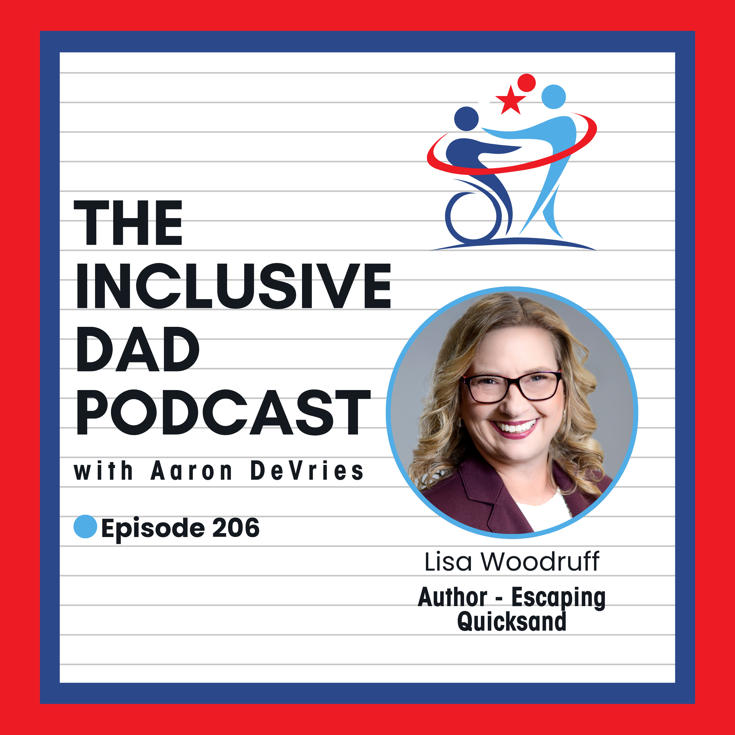 206 - How Organization Can Transform Caregiving and Family Life with Lisa Woodruff episode artwork