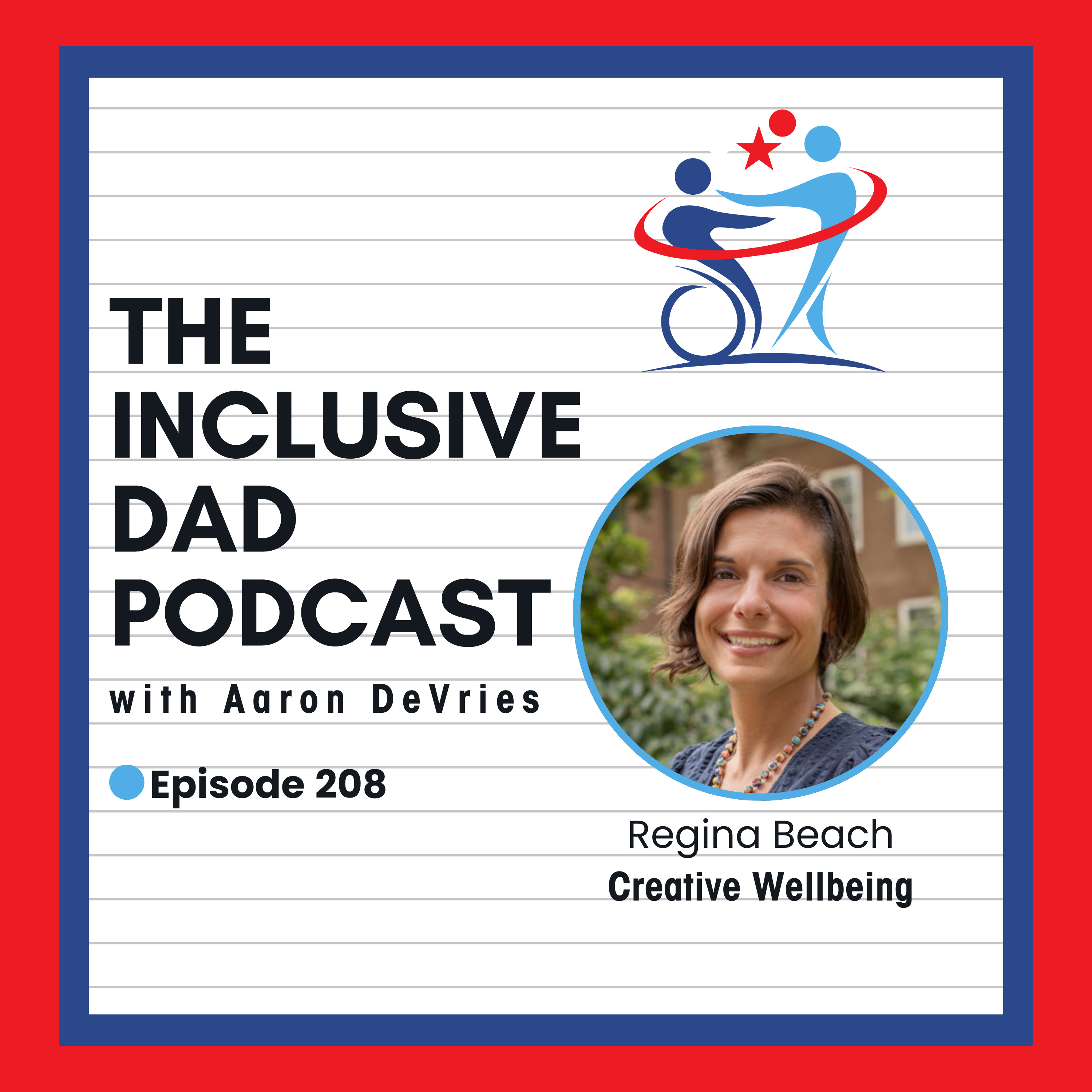 208 - Mindfulness, MS, and Breaking Through Disability Barriers with Regina Beach episode artwork