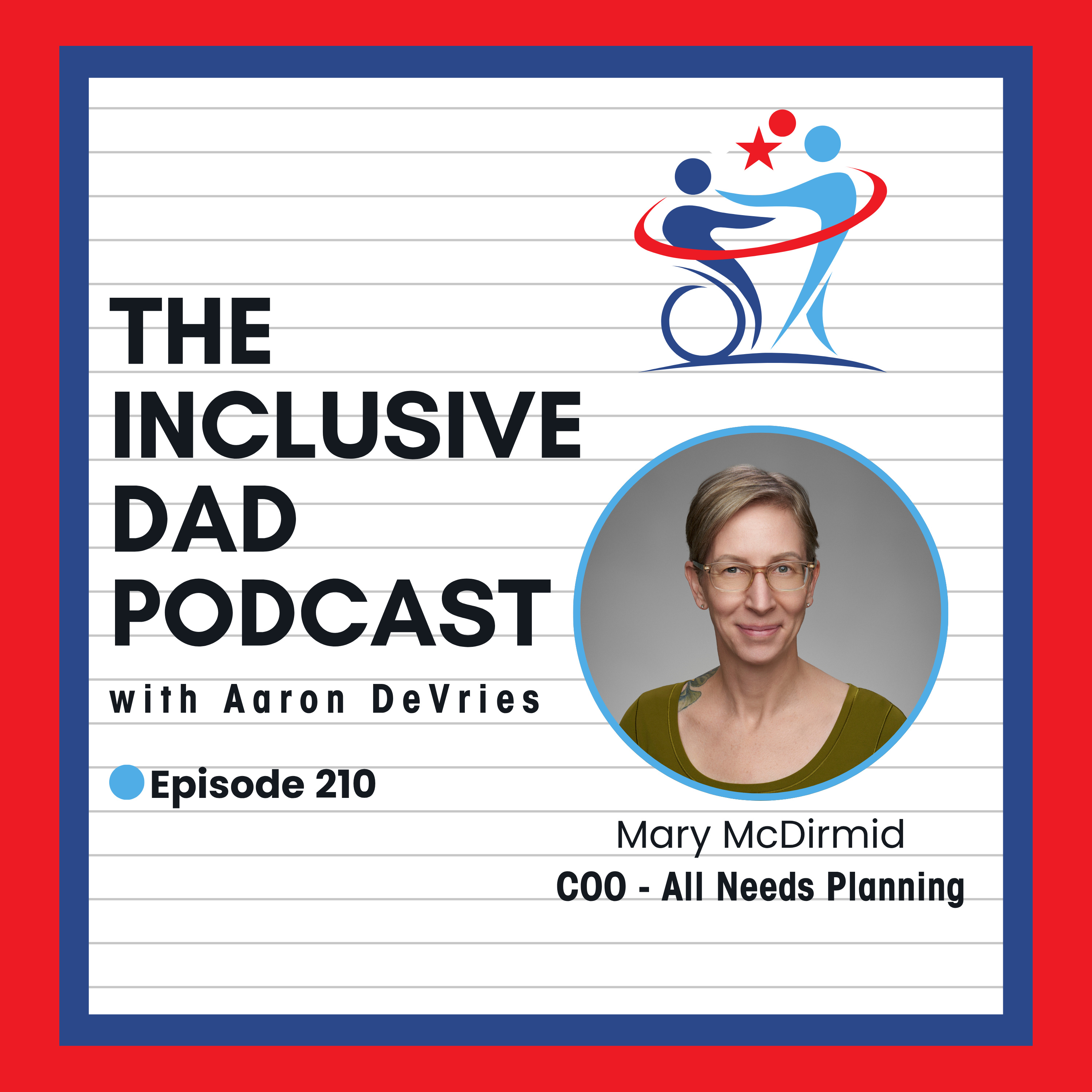 210 - STOP Making These Special Needs Planning Mistakes! with Mary McDirmid episode artwork