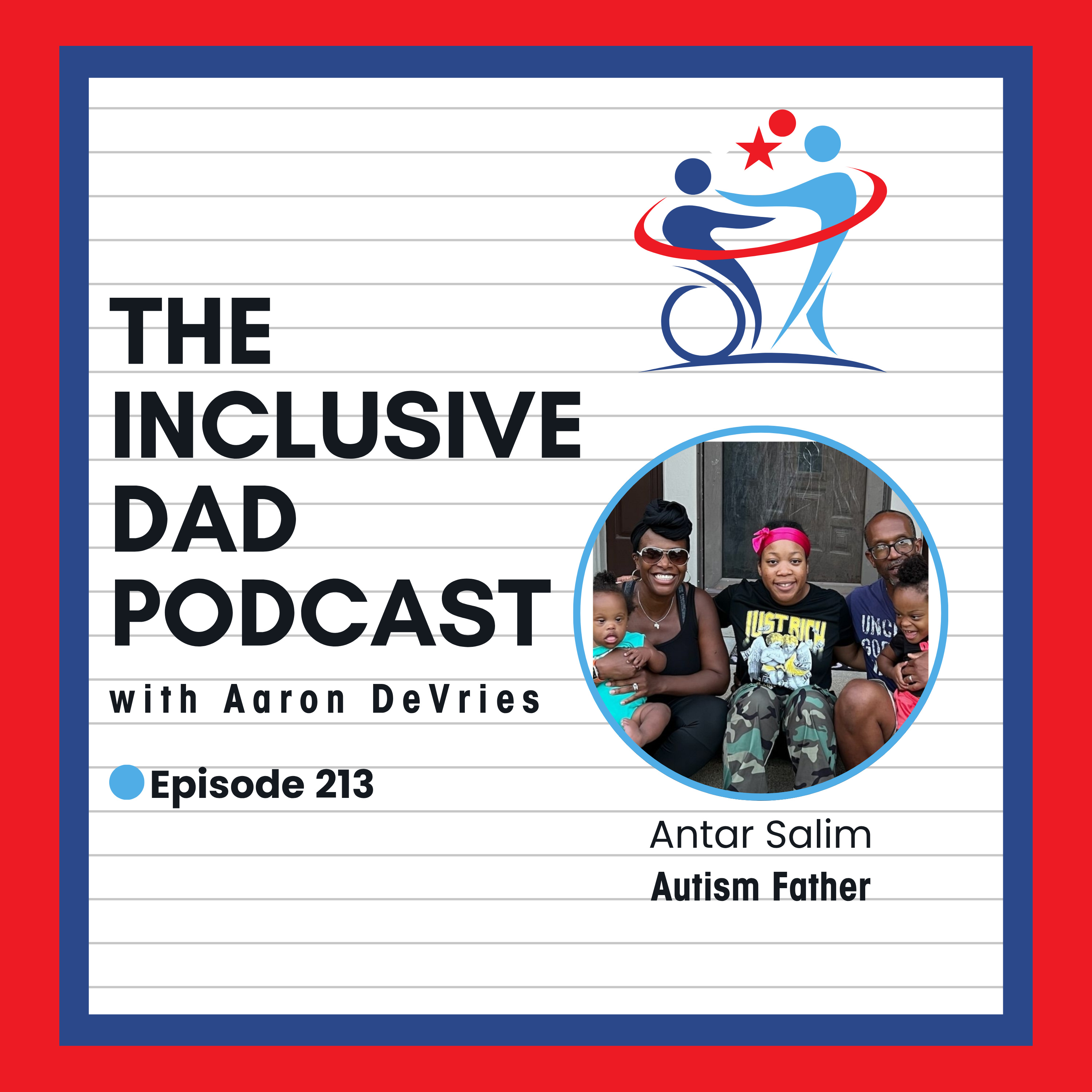 213 - The World Doesn't Need More Labels—It Needs More Inclusion with Antar Salim