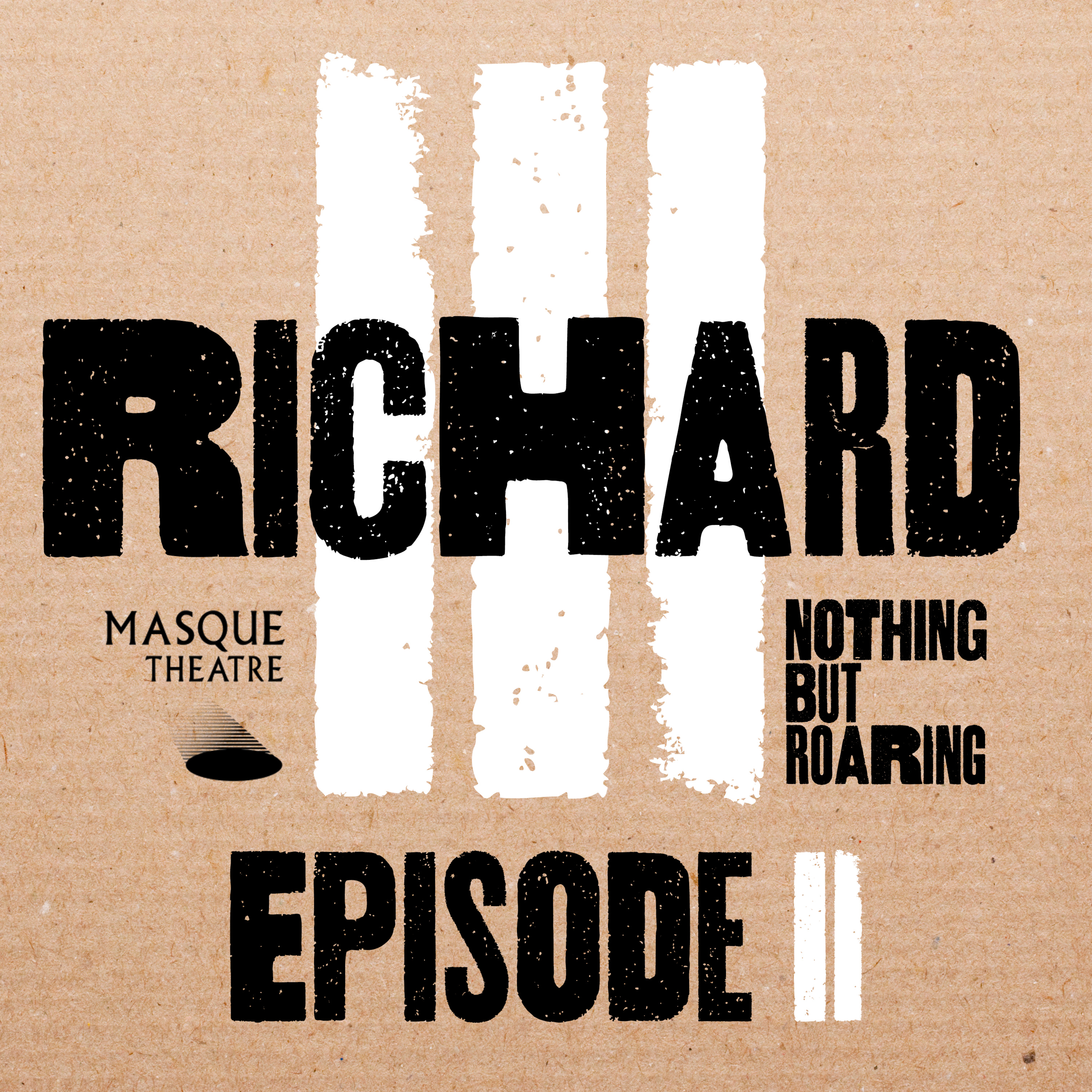 Nothing But Roaring - Audio Theatre