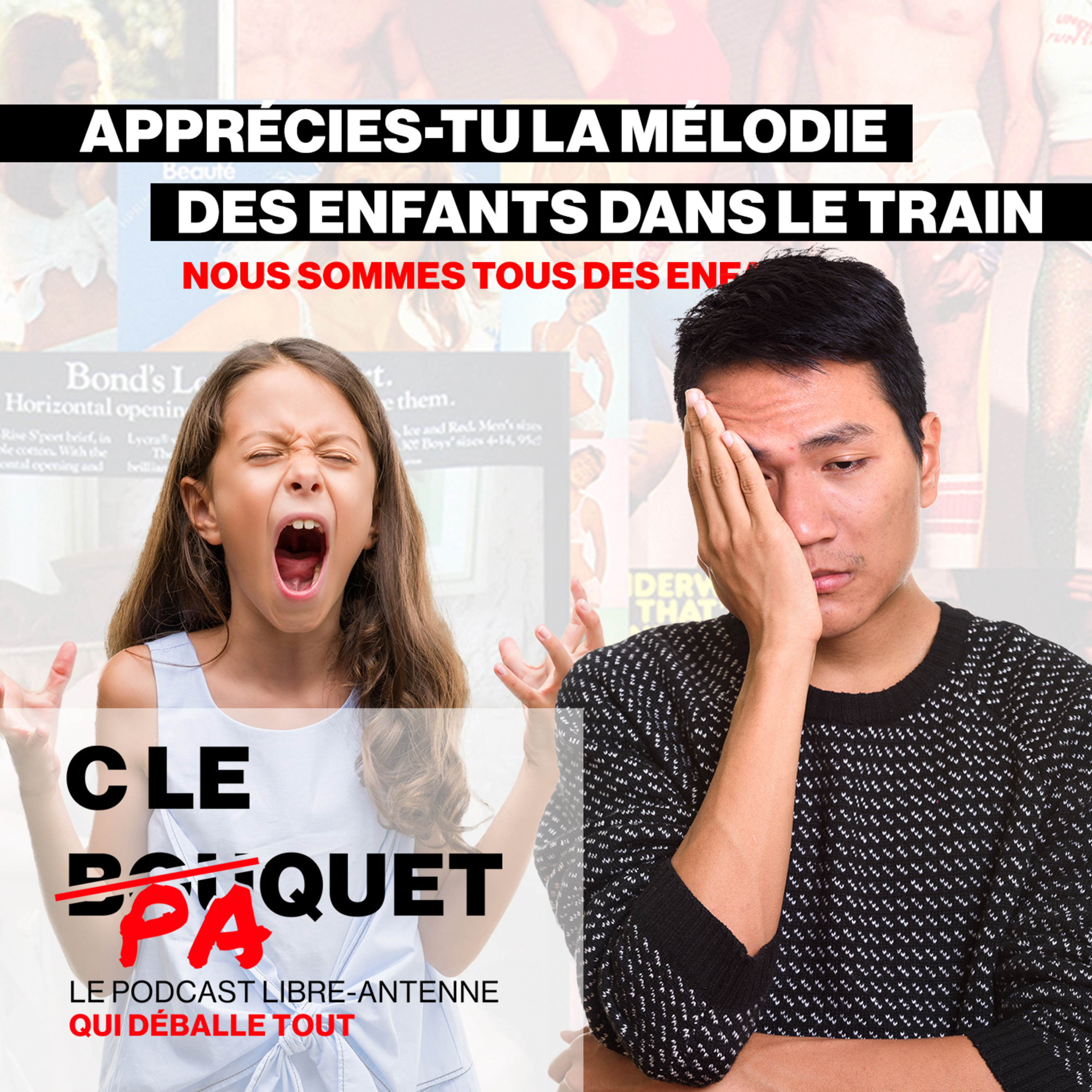 Apprécies-tu la mélodie des enfants dans le train ? - Le paquet Intégral - C le Paquet 11/05/2023 episode artwork