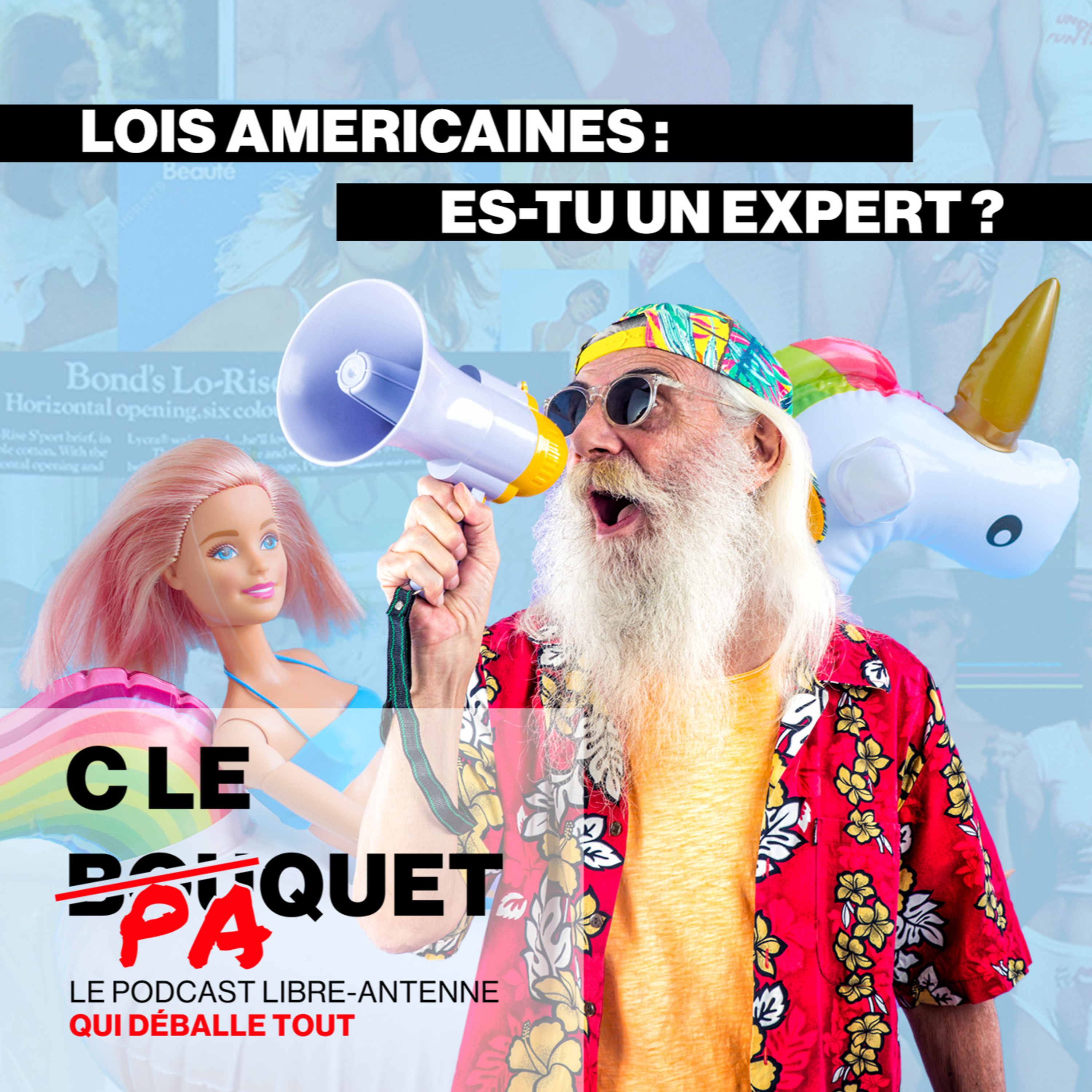Seras-tu l'expert des lois américaines... - C le Paquet 06/07/2023 episode artwork