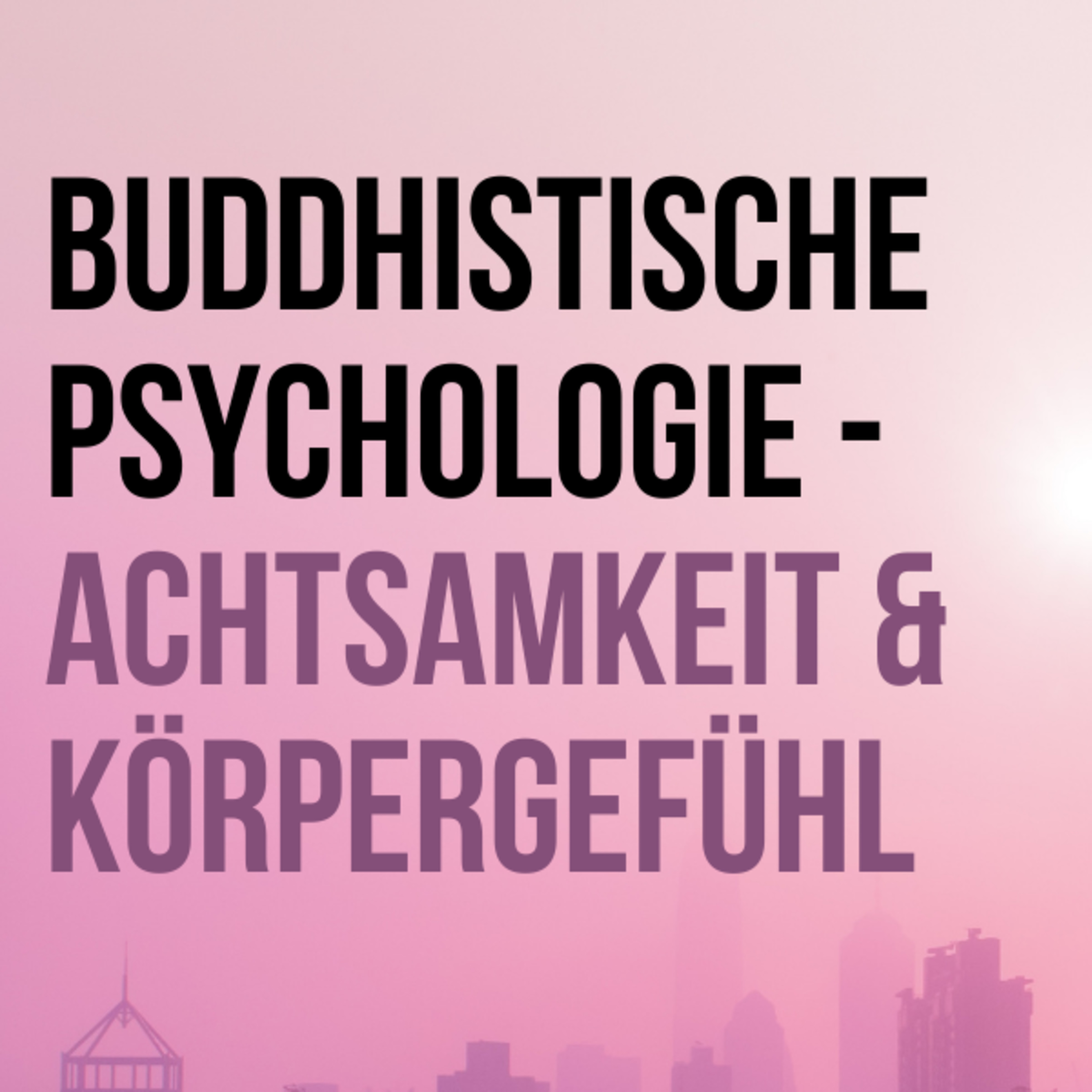 Psychologie in der Tiefe: Geist, Selbsterkenntnis und Wandel