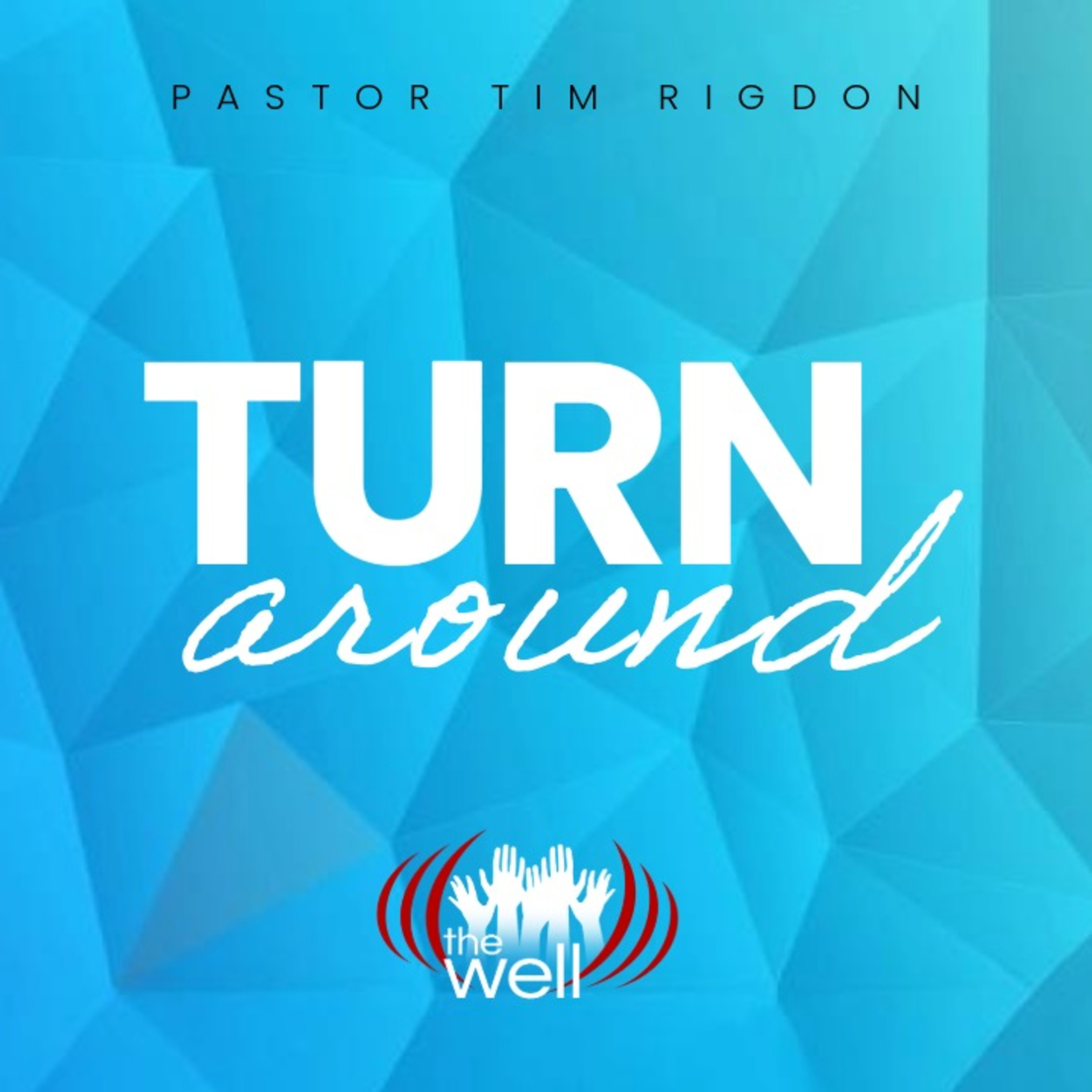 Turn Around