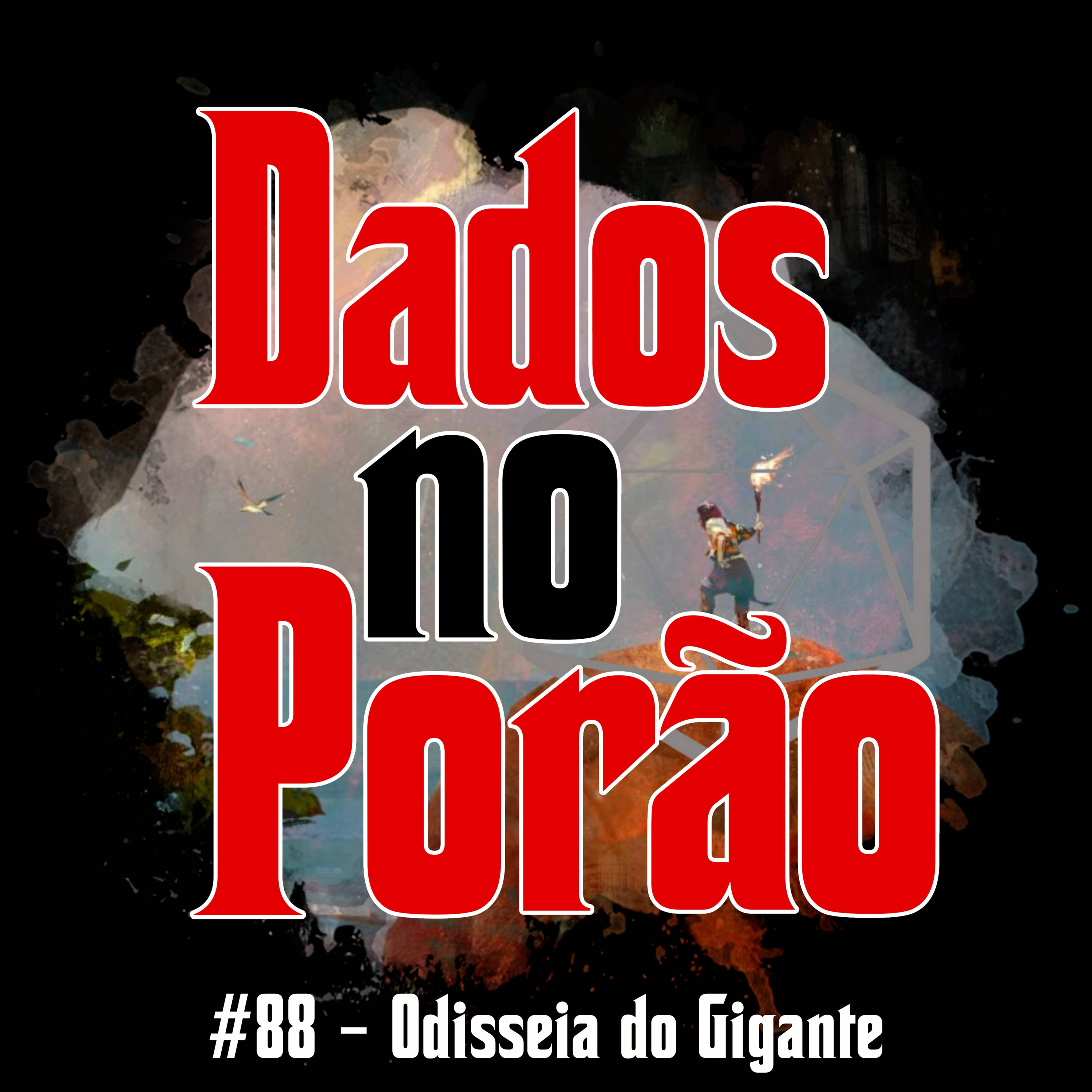 #88 - Odisseia do Gigante episode artwork