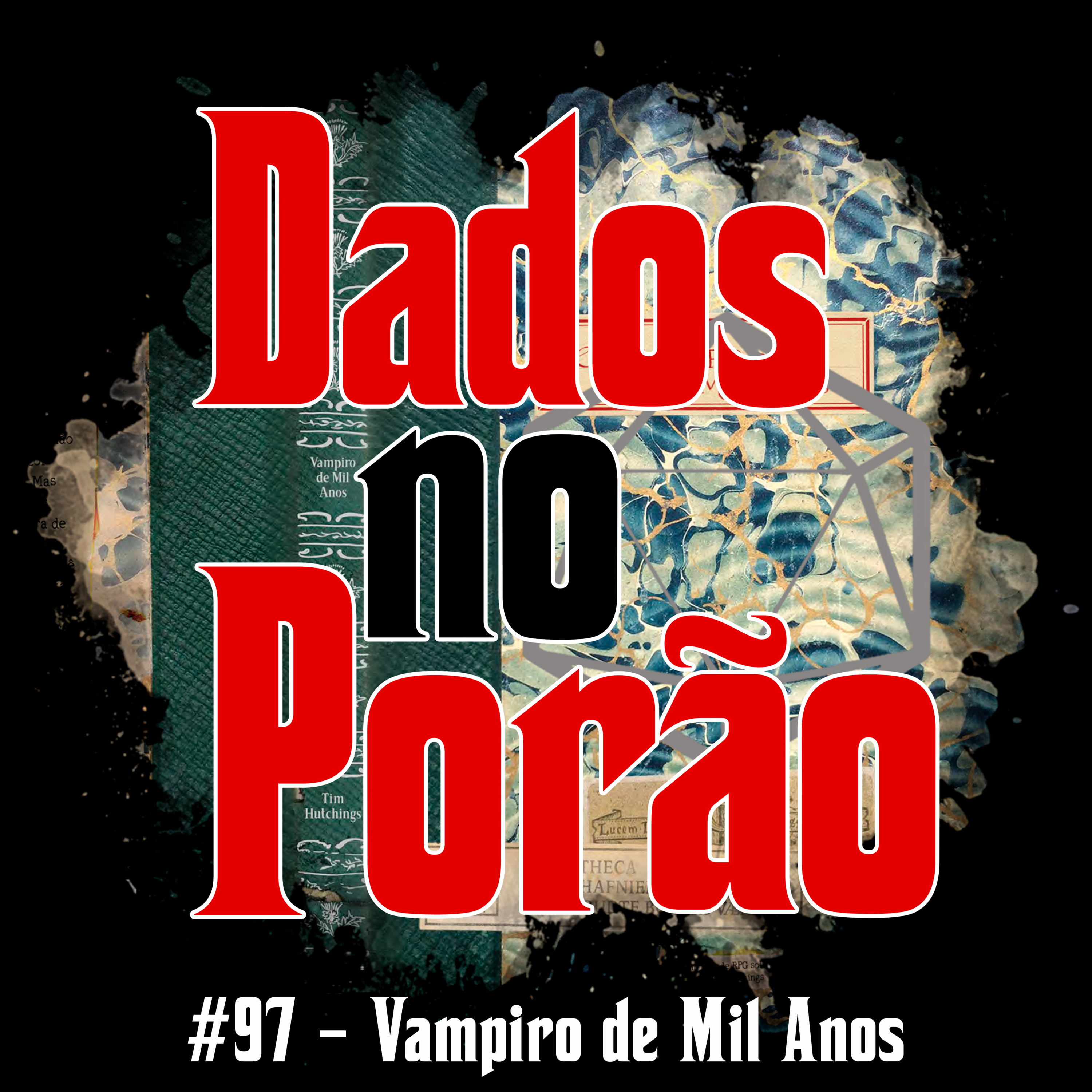 #97 - Vampiro de Mil Anos episode artwork