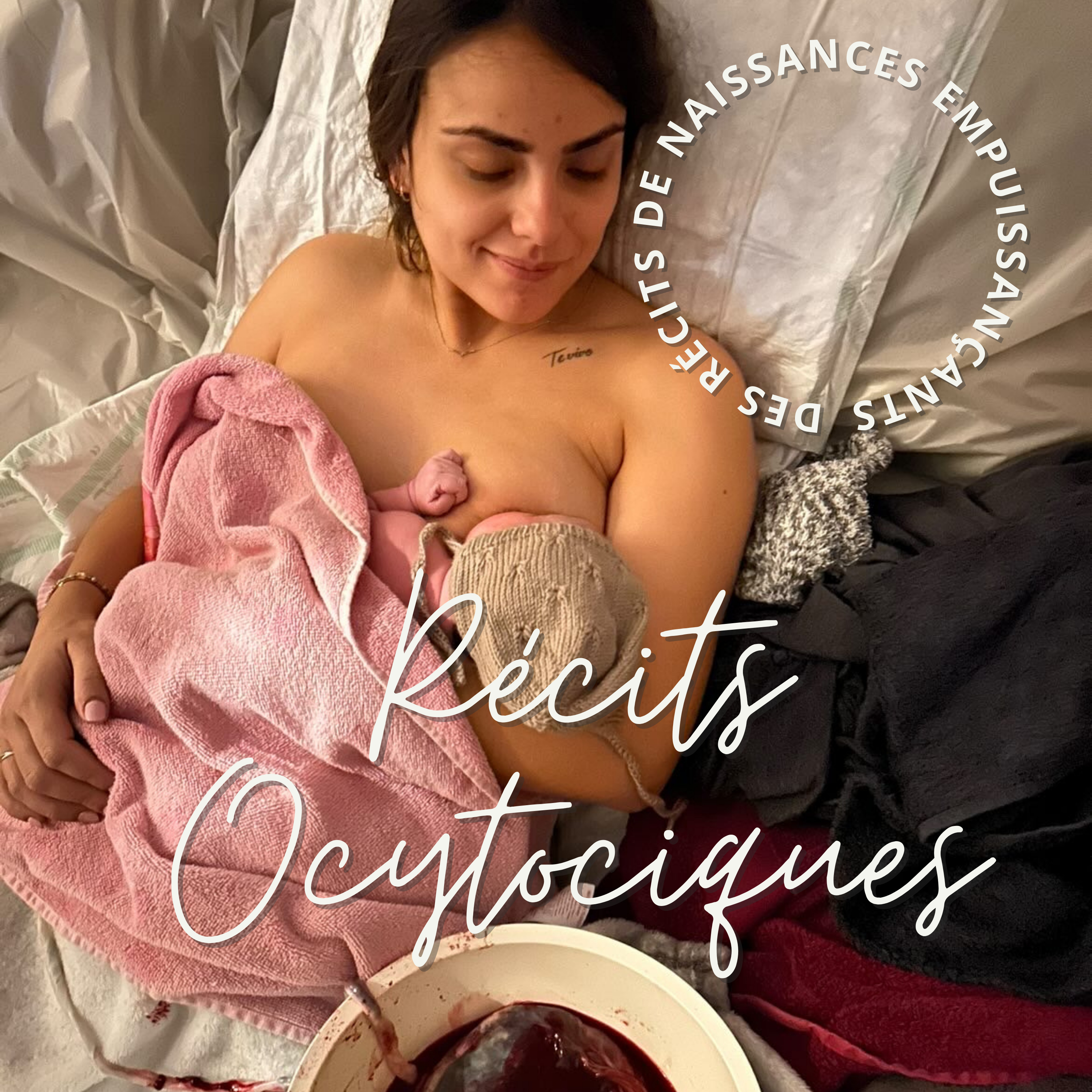 ÉPISODE 59 : Récits Ocytociques - naissance à la maison - la puissance c'est de savoir - rencontre avec Julie - partie 2/3