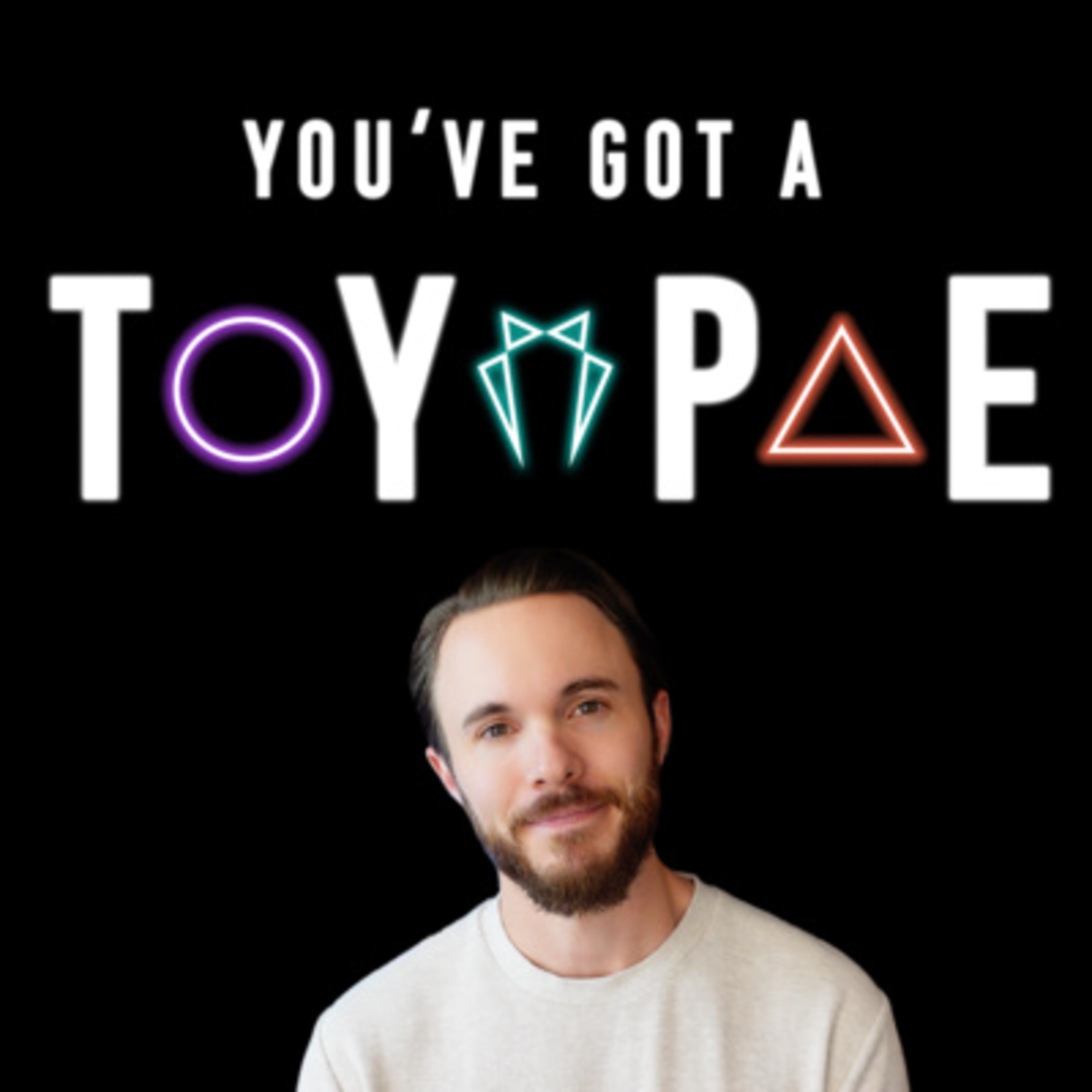 You\'ve Got a Type