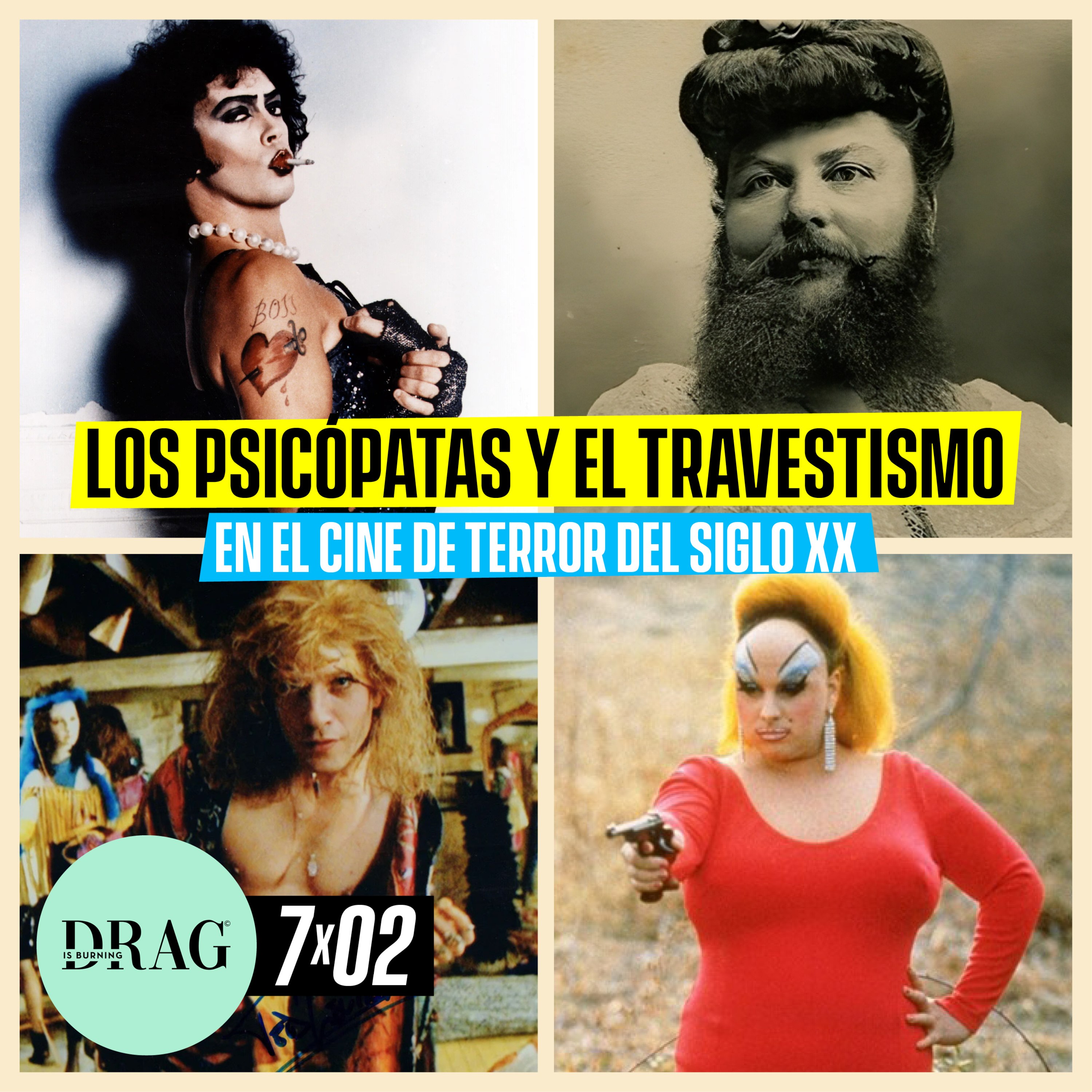 Los psicópatas y el travestismo en el cine de terror del siglo XX | Drag is Burning 7x02 episode artwork