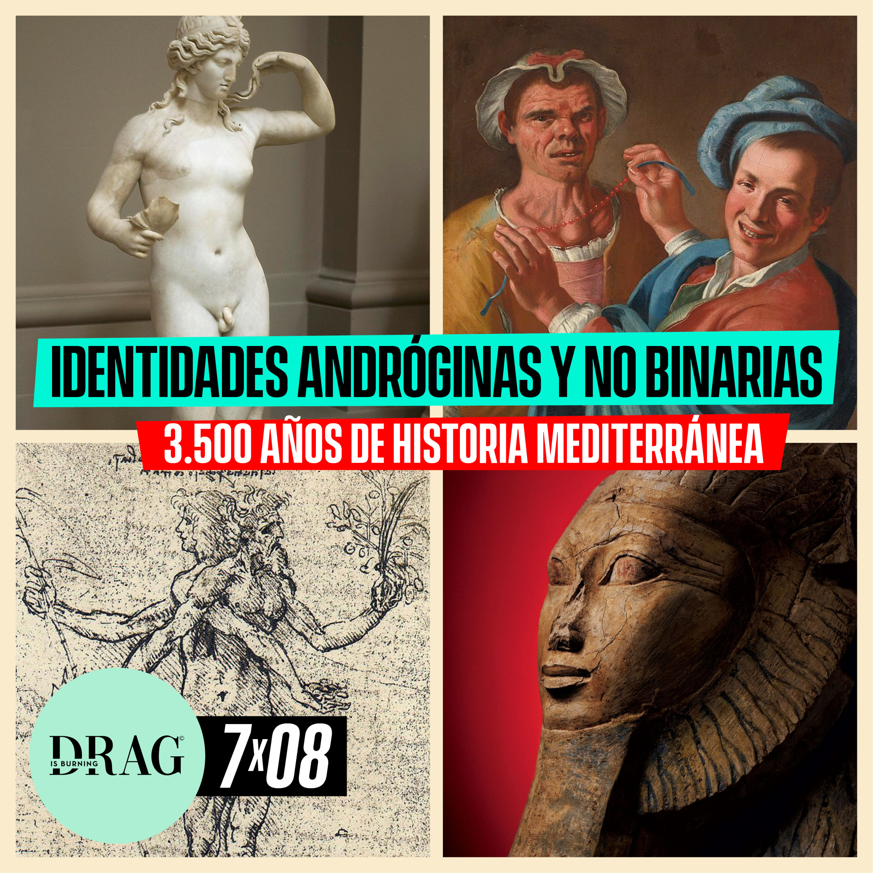 Identidades andróginas y no binarias: 3500 años de historia mediterránea | Drag is Burning 7x08 episode artwork
