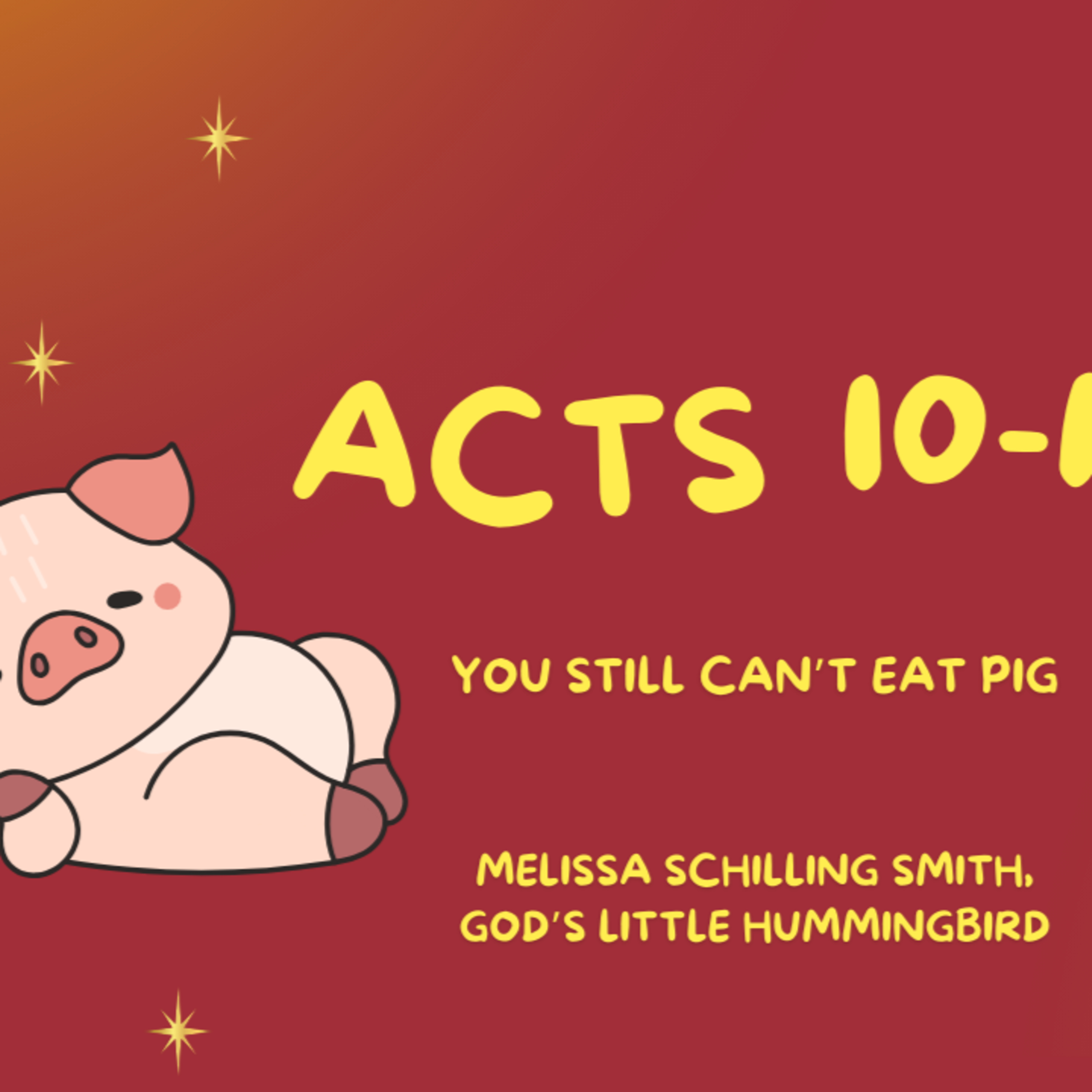 Acts 10-11 You Still Can't Eat Pig episode artwork