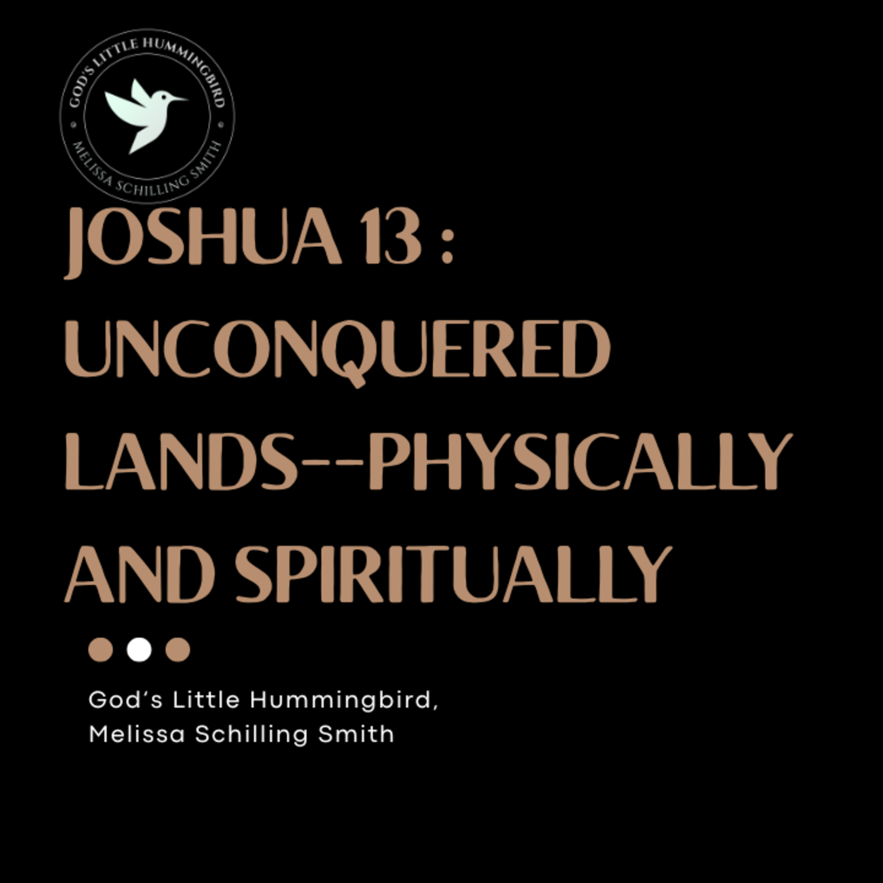 Joshua 13: Unconquered Land-Physically and Spiritually episode artwork