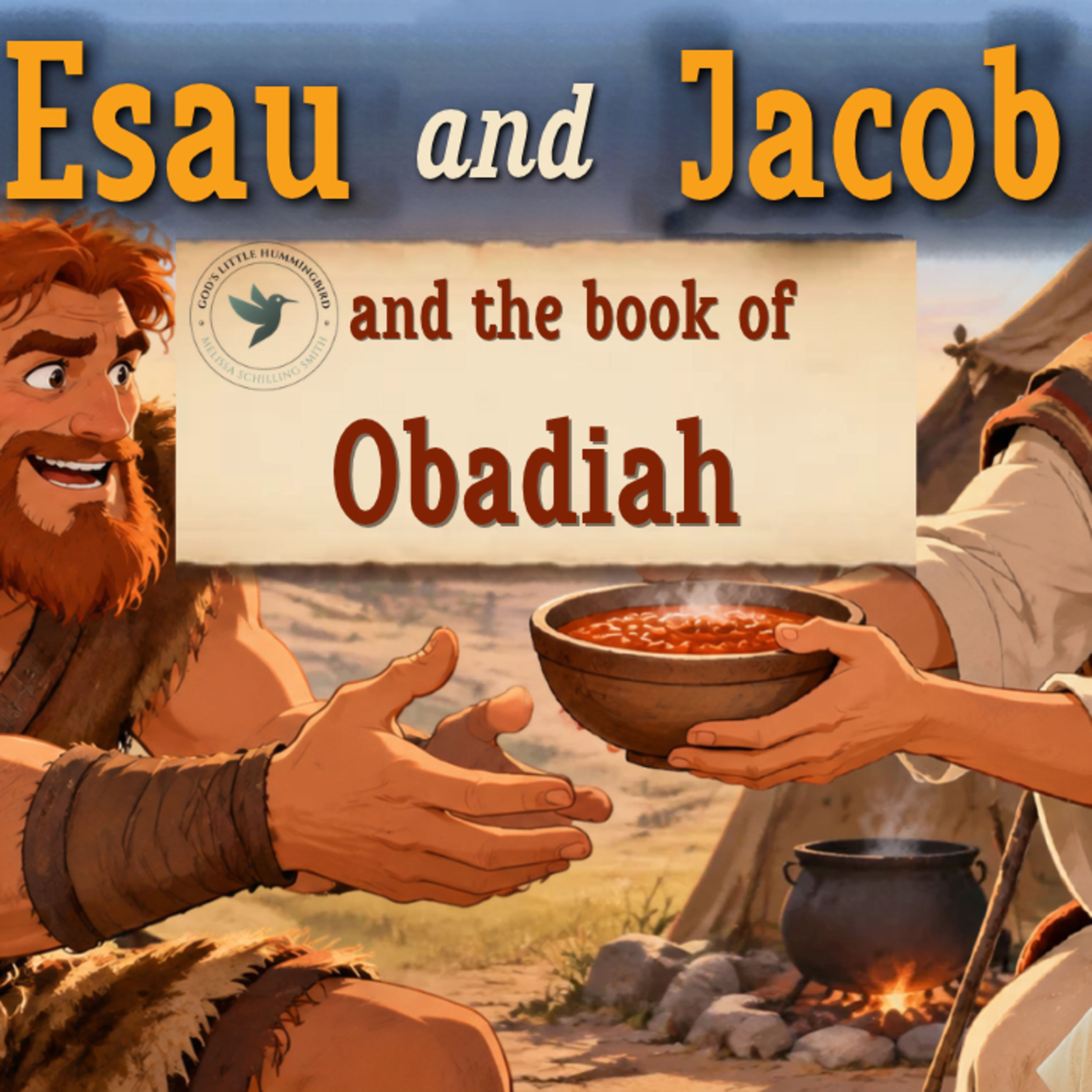 Jacob and Esau and the Book of Obadiah episode artwork