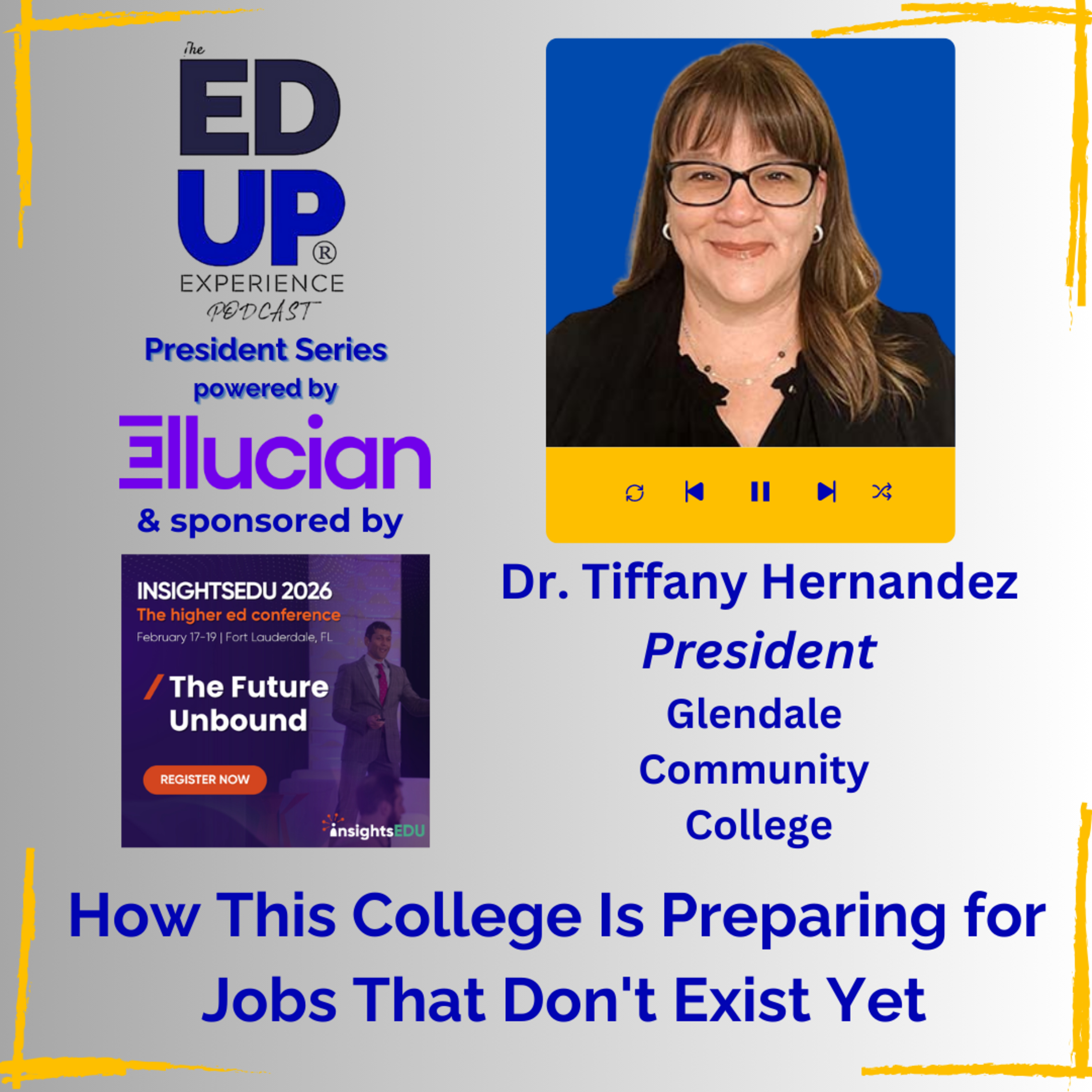 (Sneak Peek) How This College Is Preparing for Jobs That Don't Exist Yet - with Dr. Tiffany Hernandez, President, Glendale Community College (Sneak Peek) How This College Is Preparing for Jobs That Don't Exist Yet - with Dr. Tiffany Hernandez, President, Glendale Community College