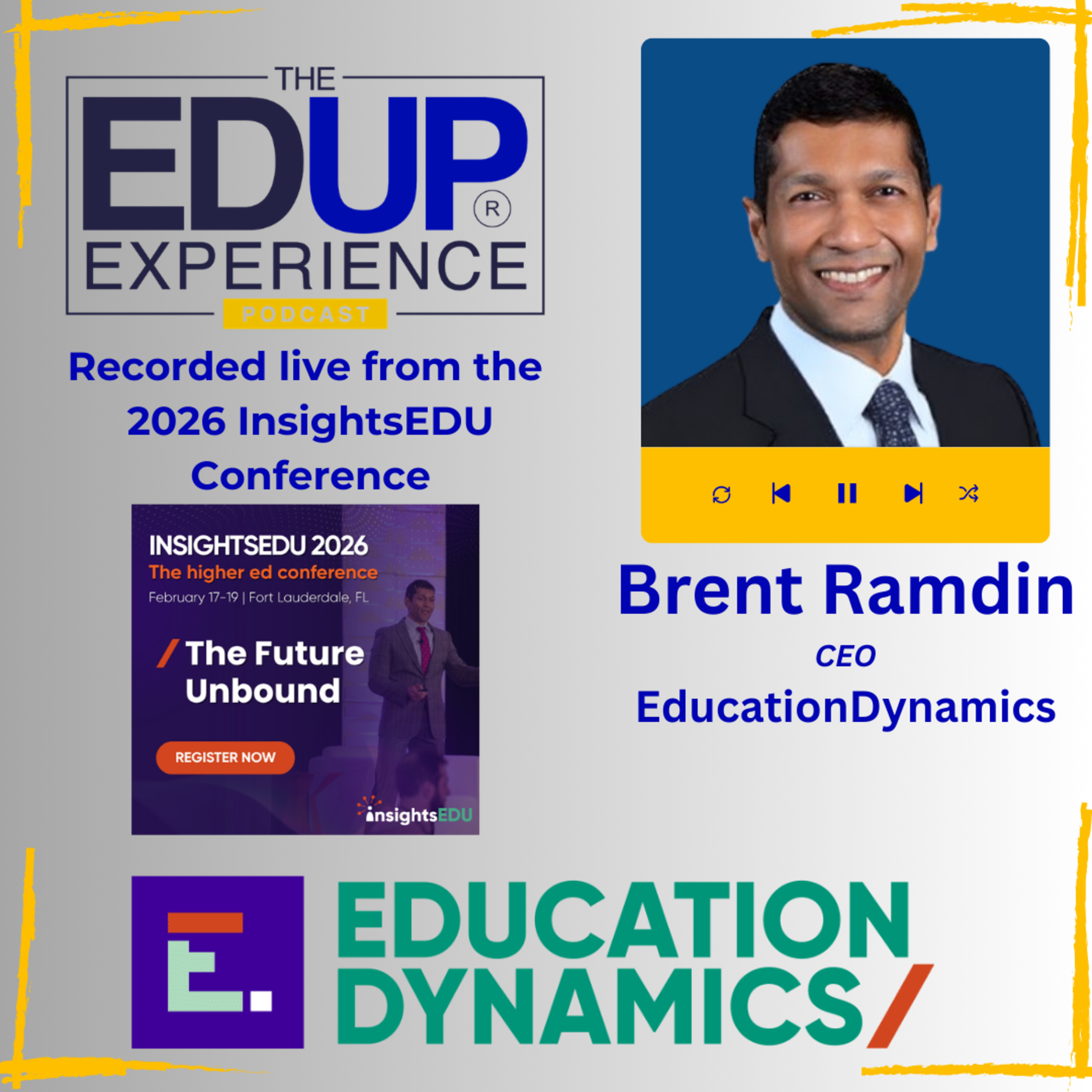 LIVE from the 2026 InsightsEDU Conference - with Brent Ramdin, CEO, EducationDynamics
