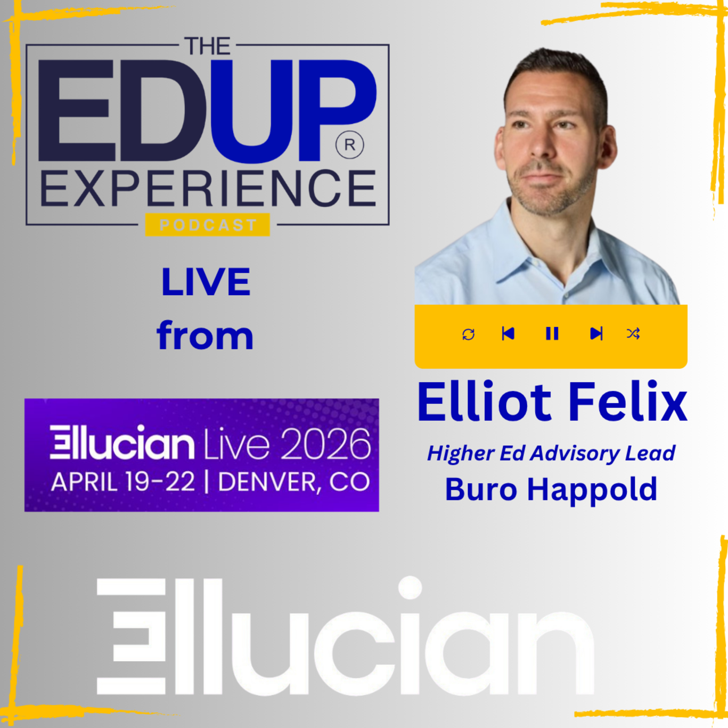 LIVE from Ellucian Live 2026 - with Elliot Felix, Higher Ed Advisory Lead, Buro Happold