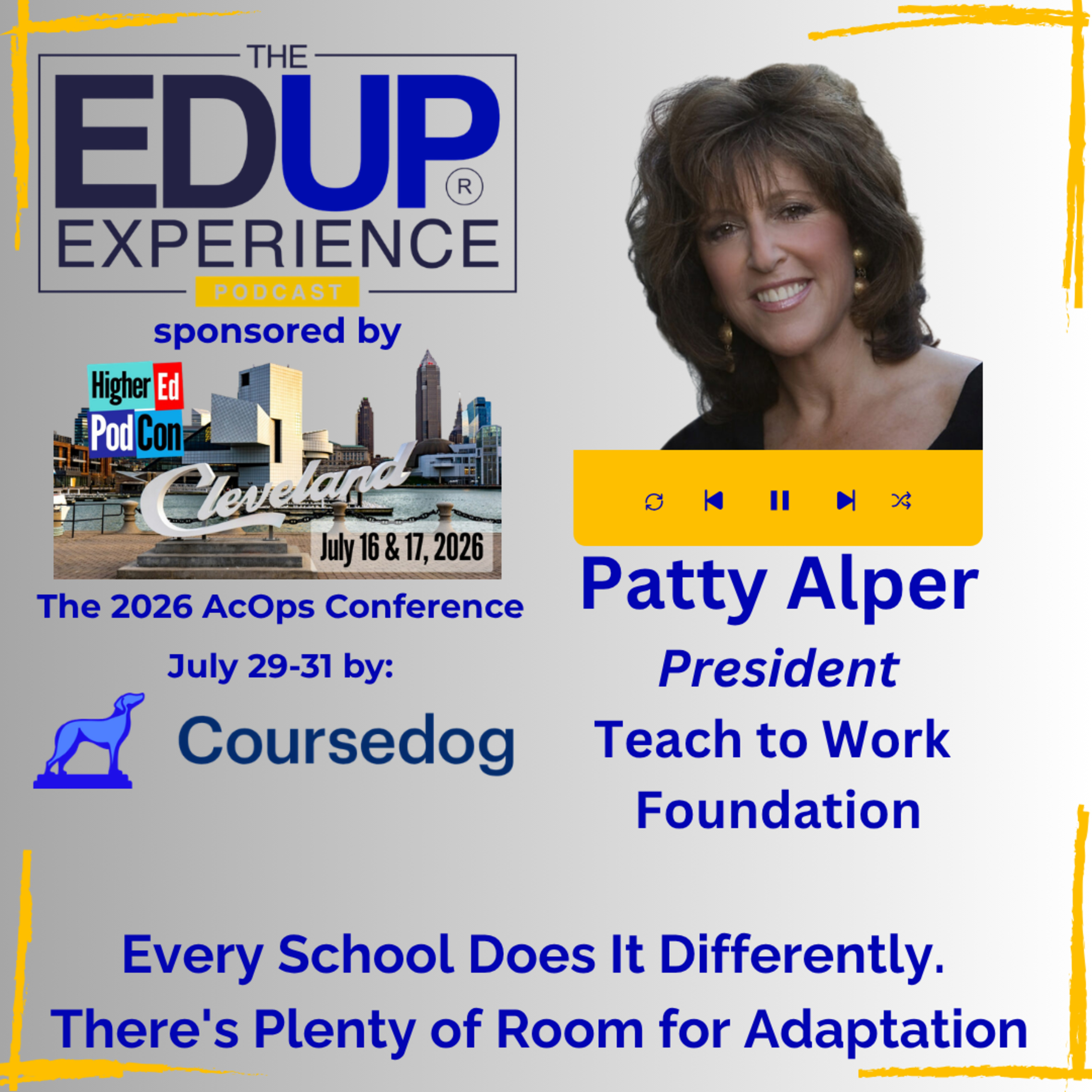 Every School Does It Differently. There's Plenty of Room for Adaptation - with Patty Alper, President, Teach to Work Foundation Every School Does It Differently. There's Plenty of Room for Adaptation - with Patty Alper, President, Teach to Work Foundation