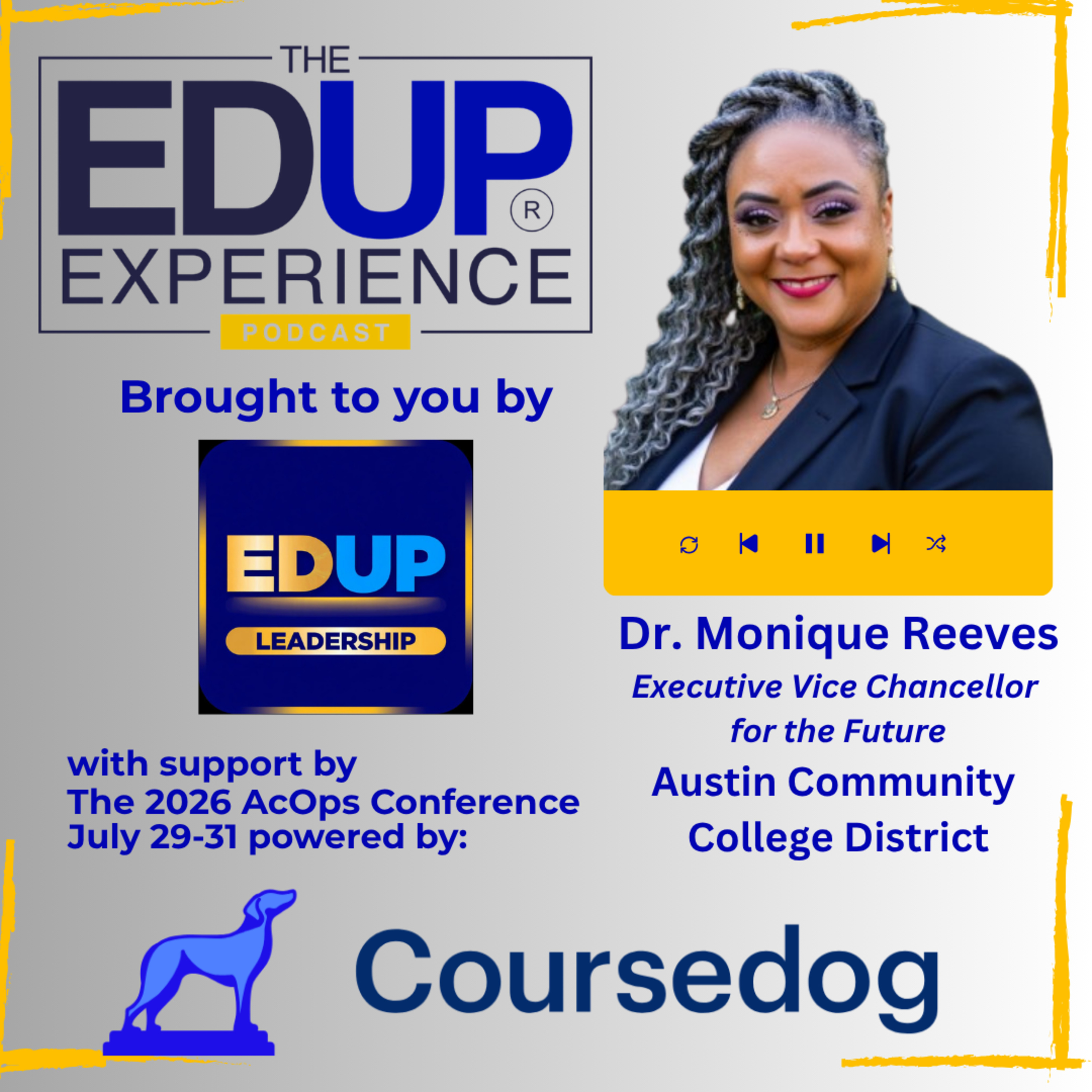 Why 74% of Transformation Efforts Fail - with Dr. Monique Reeves, Executive Vice Chancellor for the Future, Austin Community College District