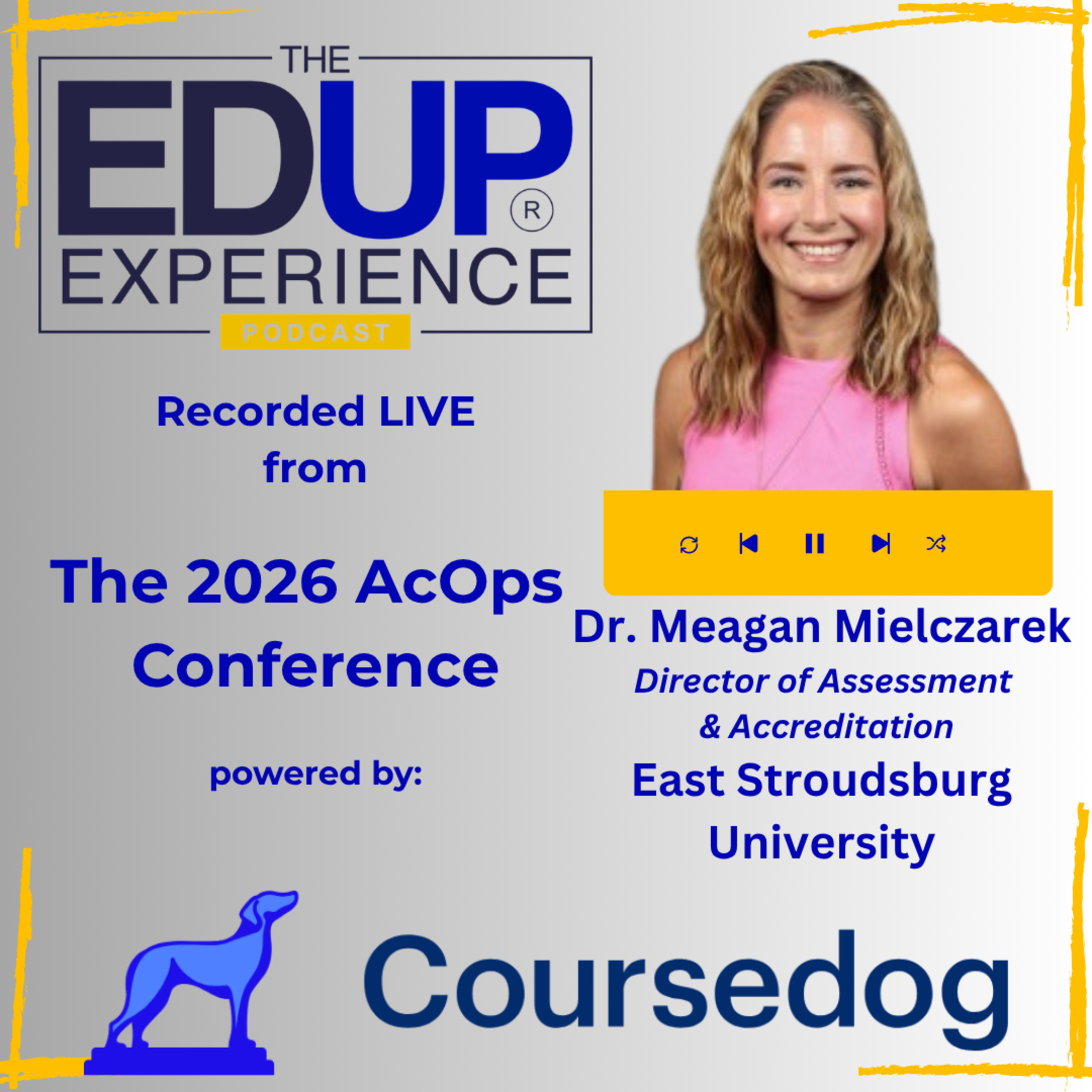 LIVE from the 2026 ⁠AcOps Conference⁠ powered by ⁠Coursedog⁠ - with Dr. Meagan Mielczarek, Director of Assessment & Accreditation, East Stroudsburg University