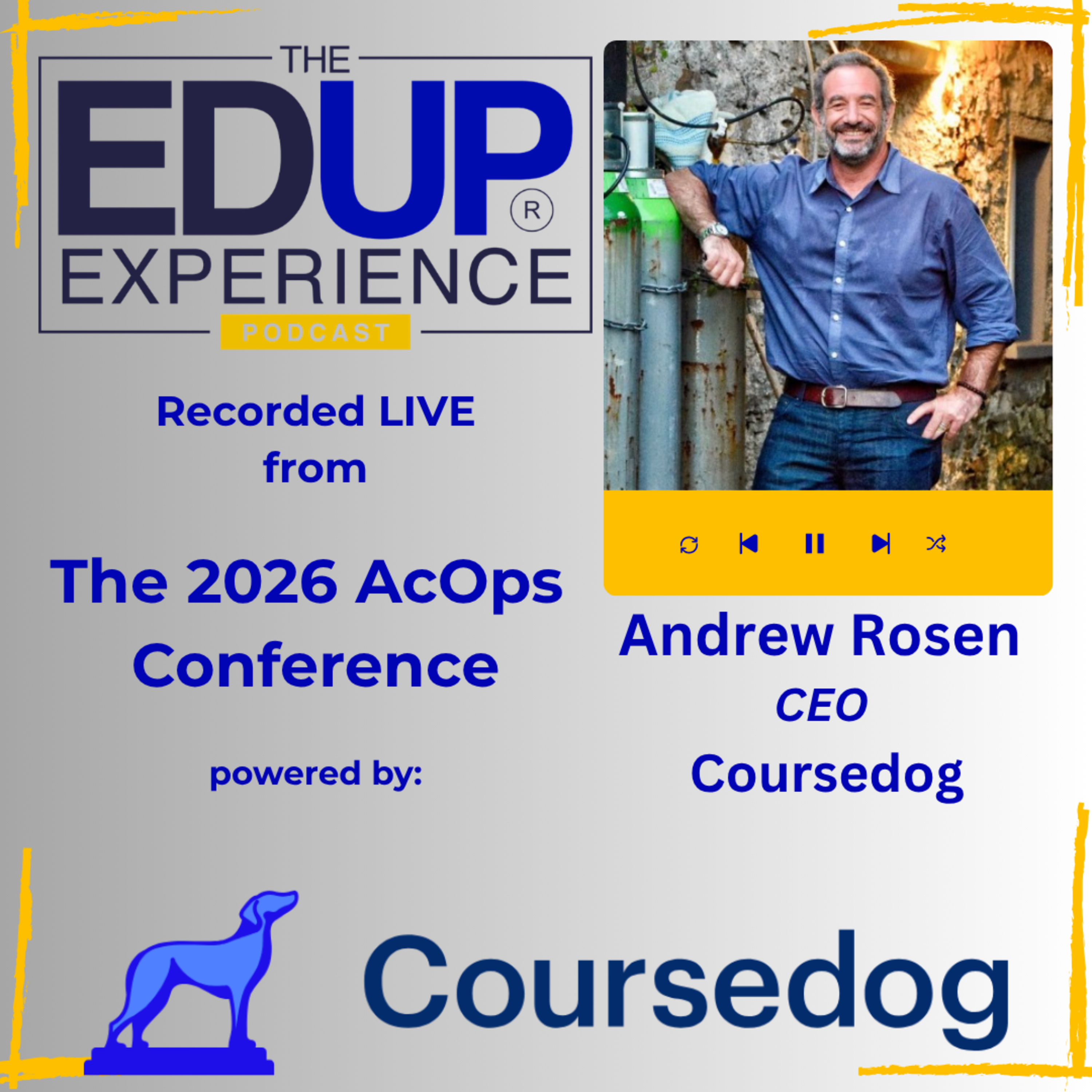 LIVE from the 2026 ⁠AcOps Conference⁠ powered by ⁠Coursedog⁠ - with Andrew Rosen⁠, CEO, ⁠Coursedog⁠