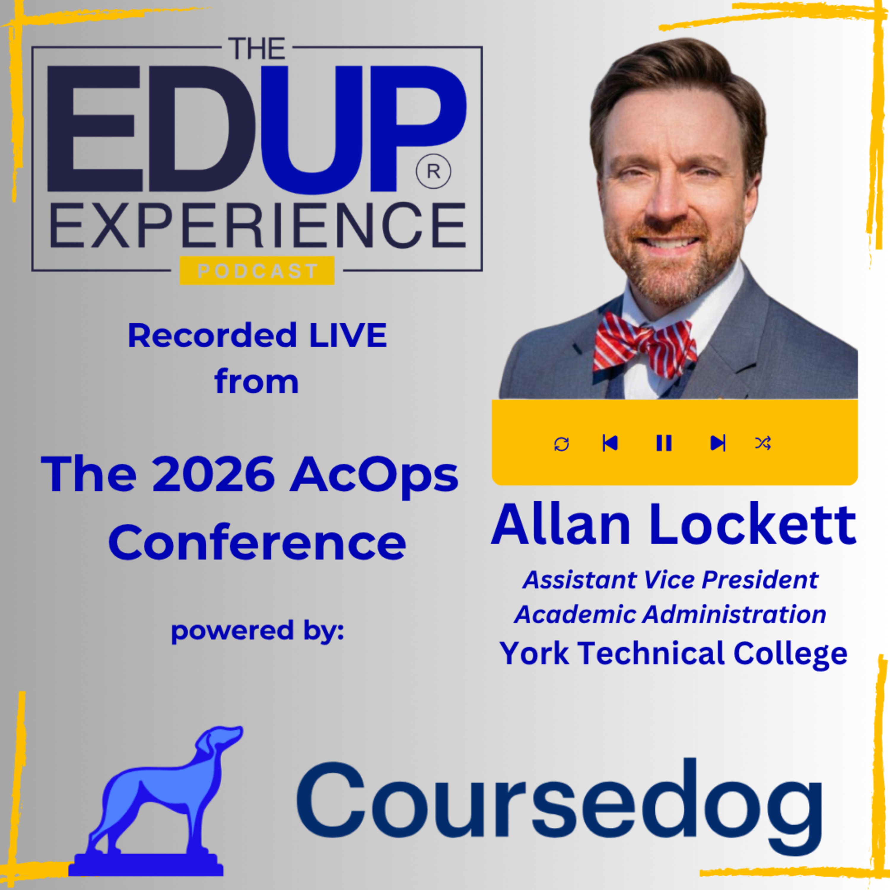 LIVE from the 2026 ⁠AcOps Conference⁠ powered by ⁠Coursedog⁠ - with Allan Lockett, Assistant Vice President, Academic Administration, York Technical College