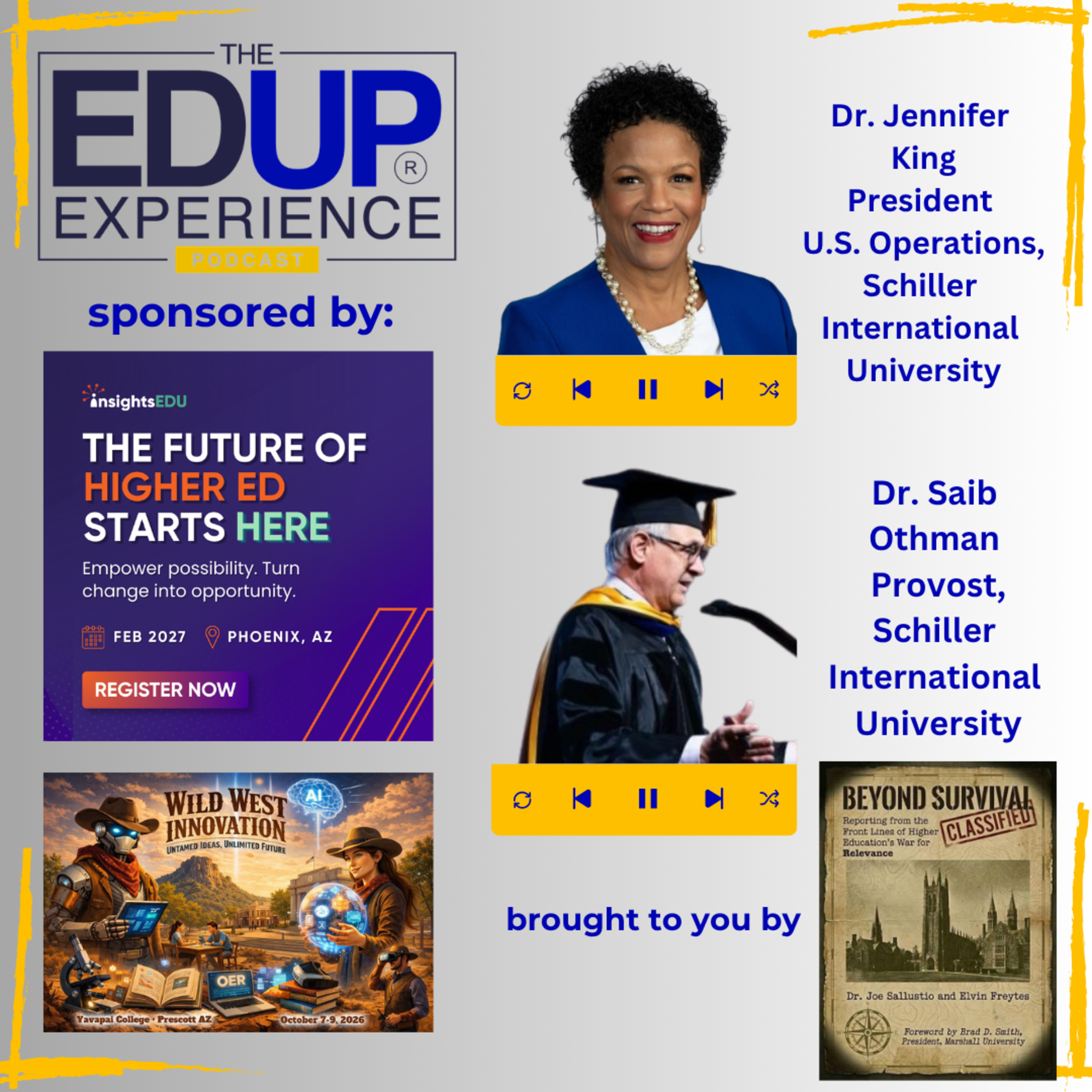 The Schiller Way: Campus Mobility Beyond Study Abroad - with ⁠⁠⁠Dr. Jennifer King⁠, President, U.S. Operations, & ⁠Dr. Saib Othman⁠, Provost, ⁠Schiller International University⁠