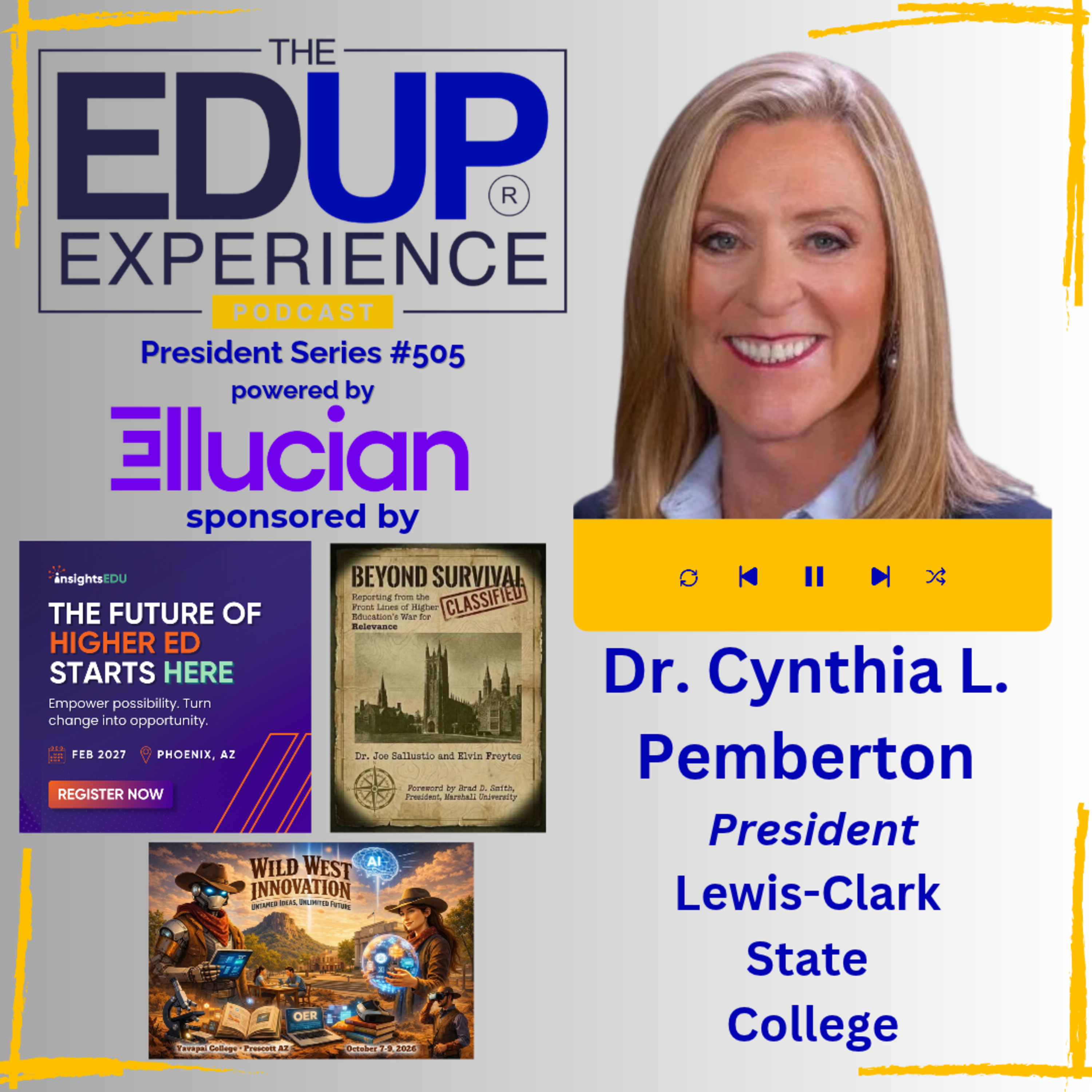 Small Is the Strategy, Not the Apology - with Dr. Cynthia L. Pemberton, President, Lewis-Clark State College