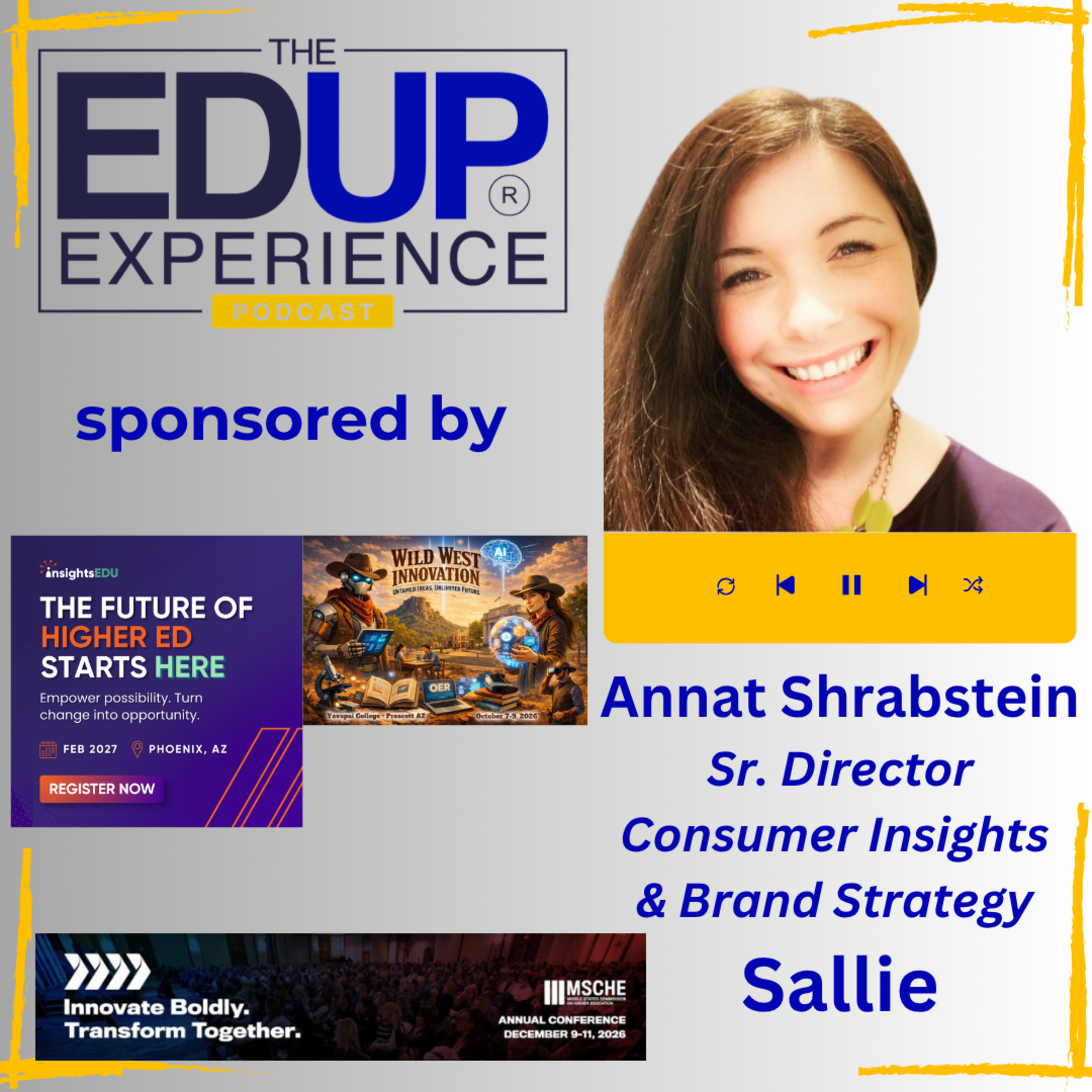 How Do 8 in 10 Families Discard a College Without Running the Numbers? - with Annat Shrabstein, Sr. Director, Consumer Insights & Brand Strategy, Sallie