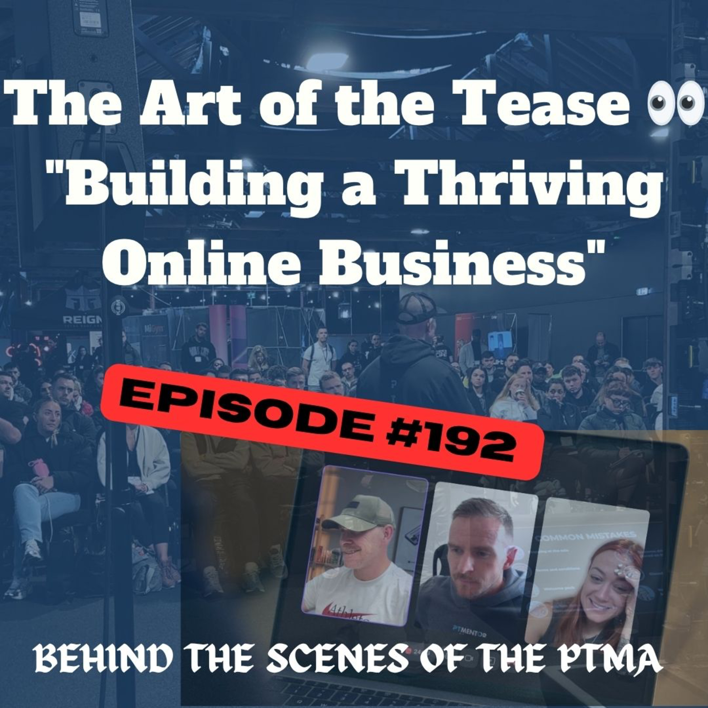 The Art of the Tease 👀 "Building a Thriving Online Business" & Q&A episode artwork