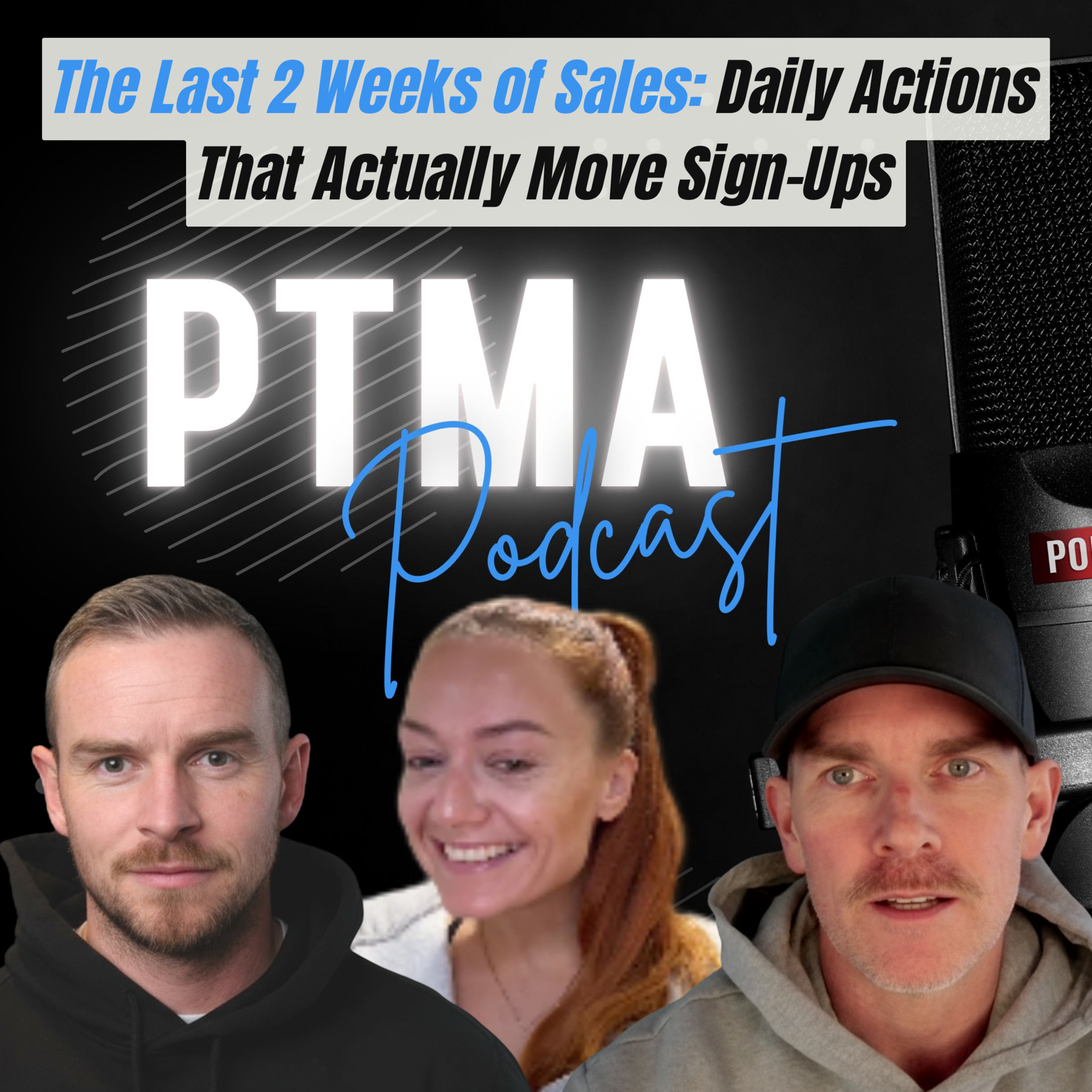 The Last 2 Weeks of Sales: Daily Actions That Actually Move Sign-Ups episode artwork