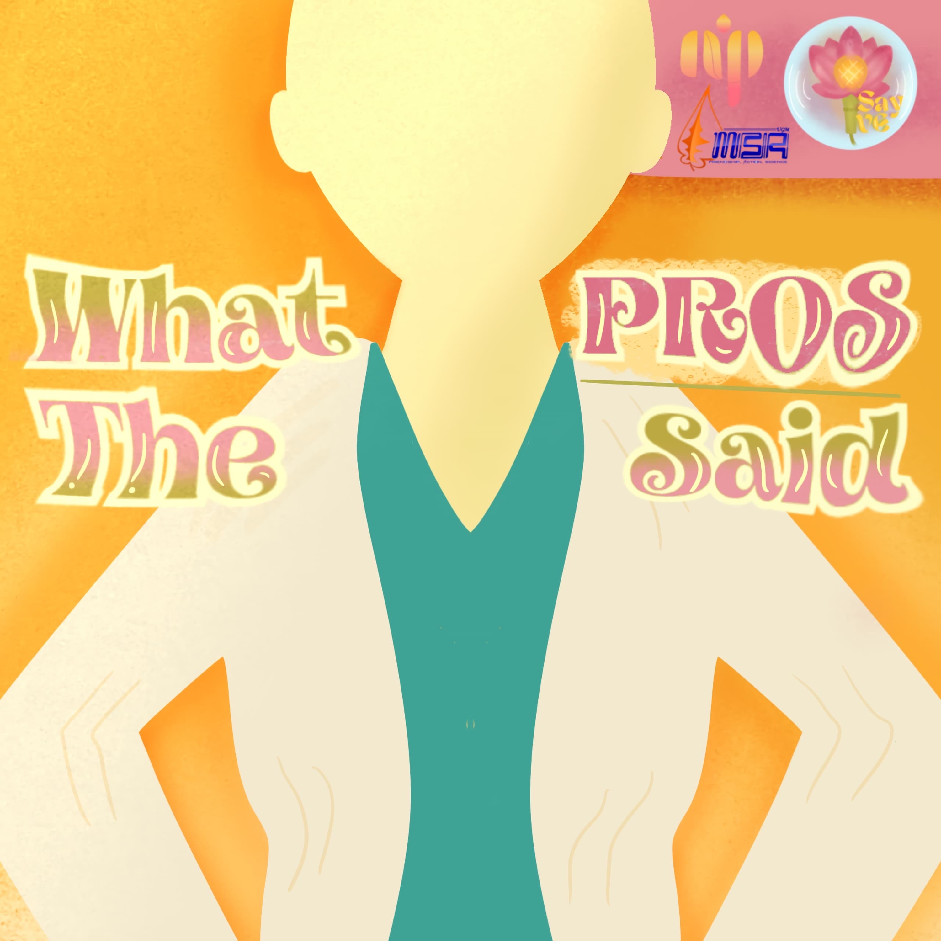 Eps 2 : What the PRO's Said episode artwork