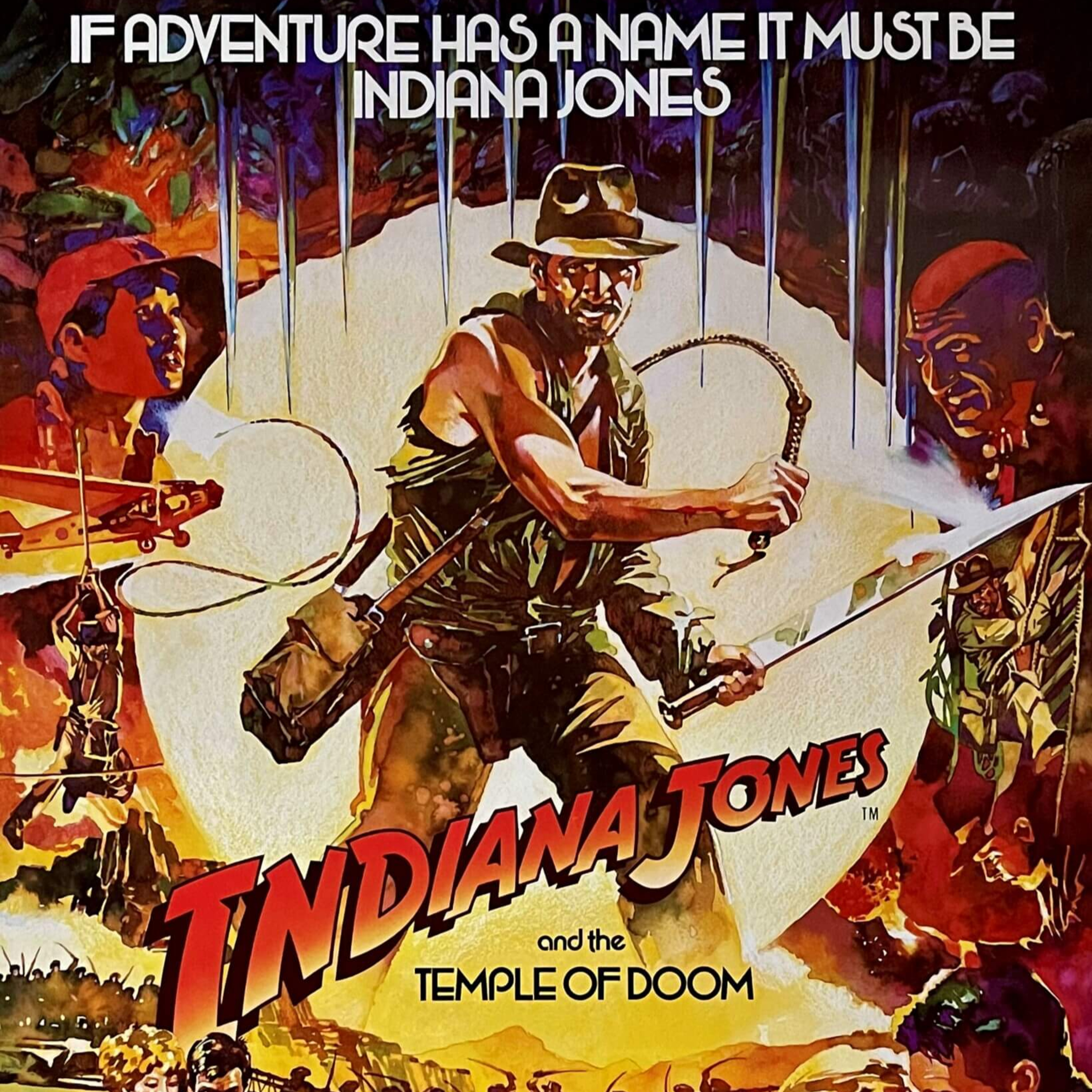 Indiana Jones & The Temple Of Doom: A Reel Crush Special E02 episode artwork