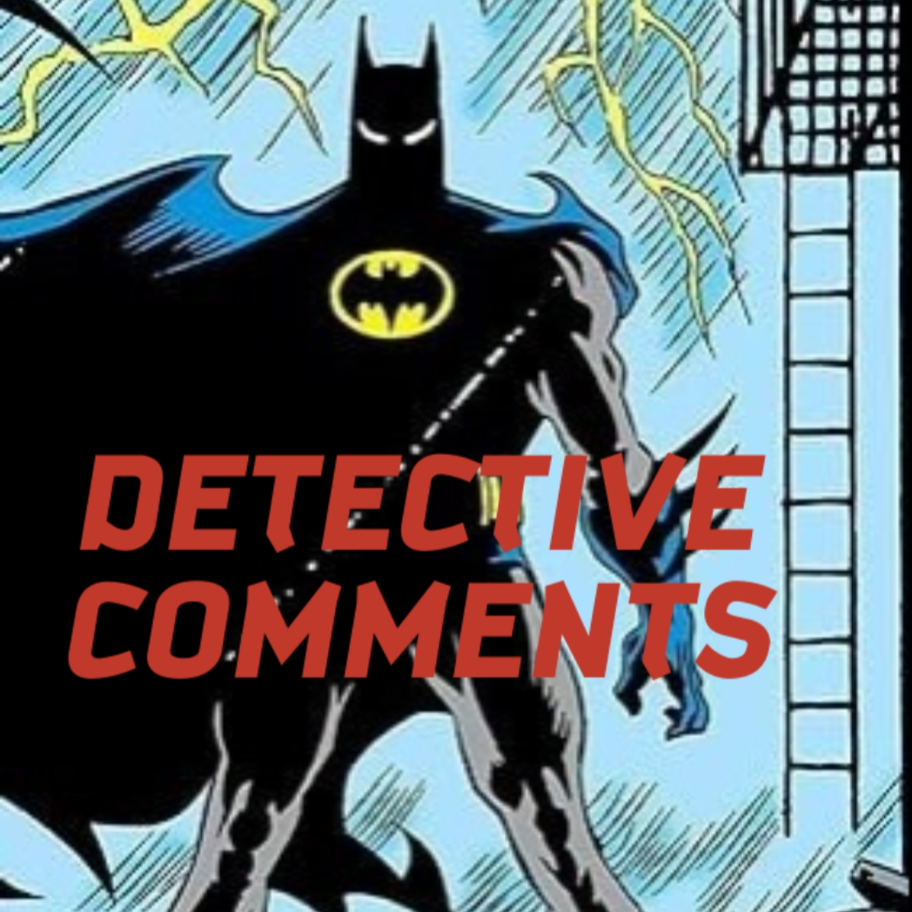 Detective Comments S01 E08: Batman, You Loser! episode artwork