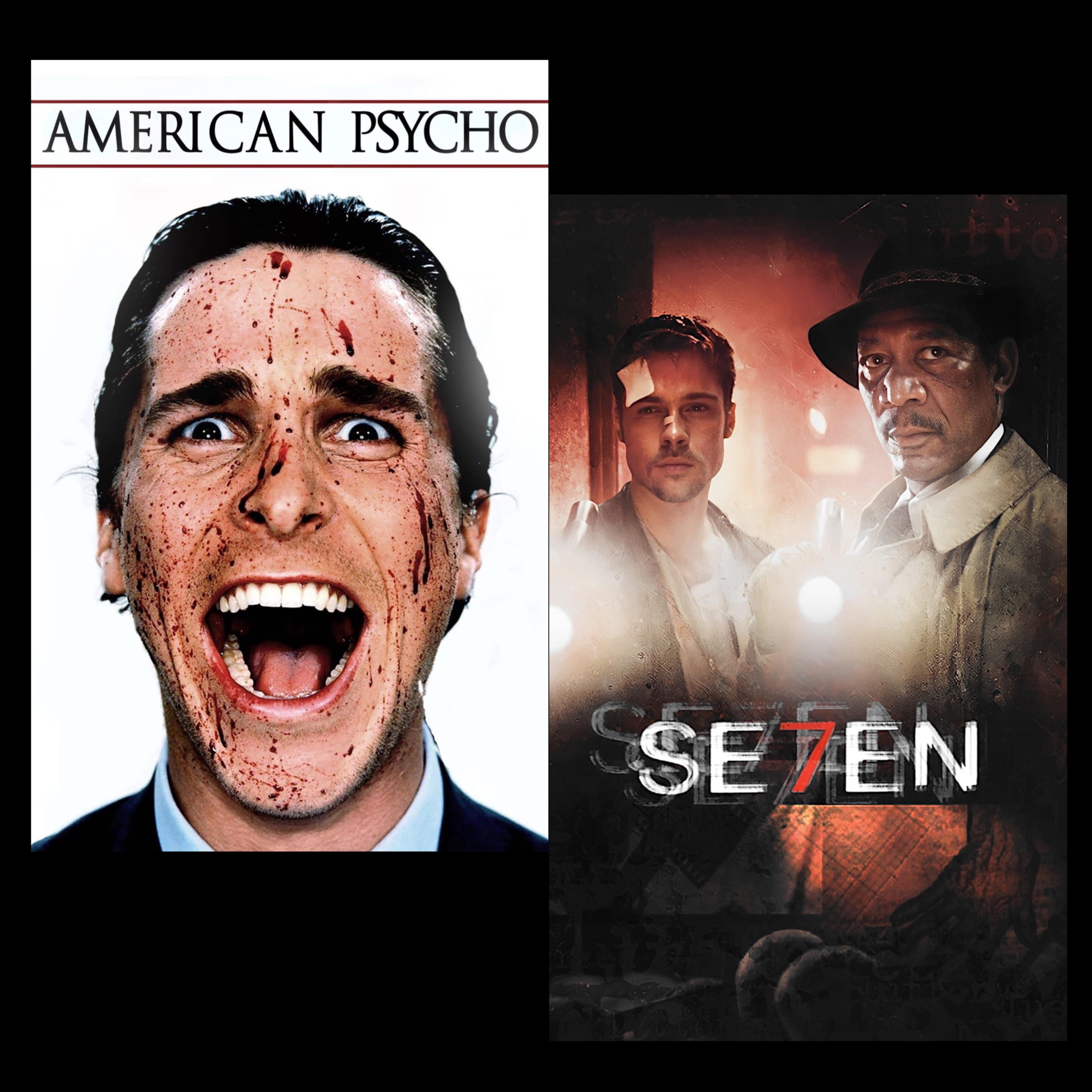 American Psycho (2000) & Se7en (1995) episode artwork