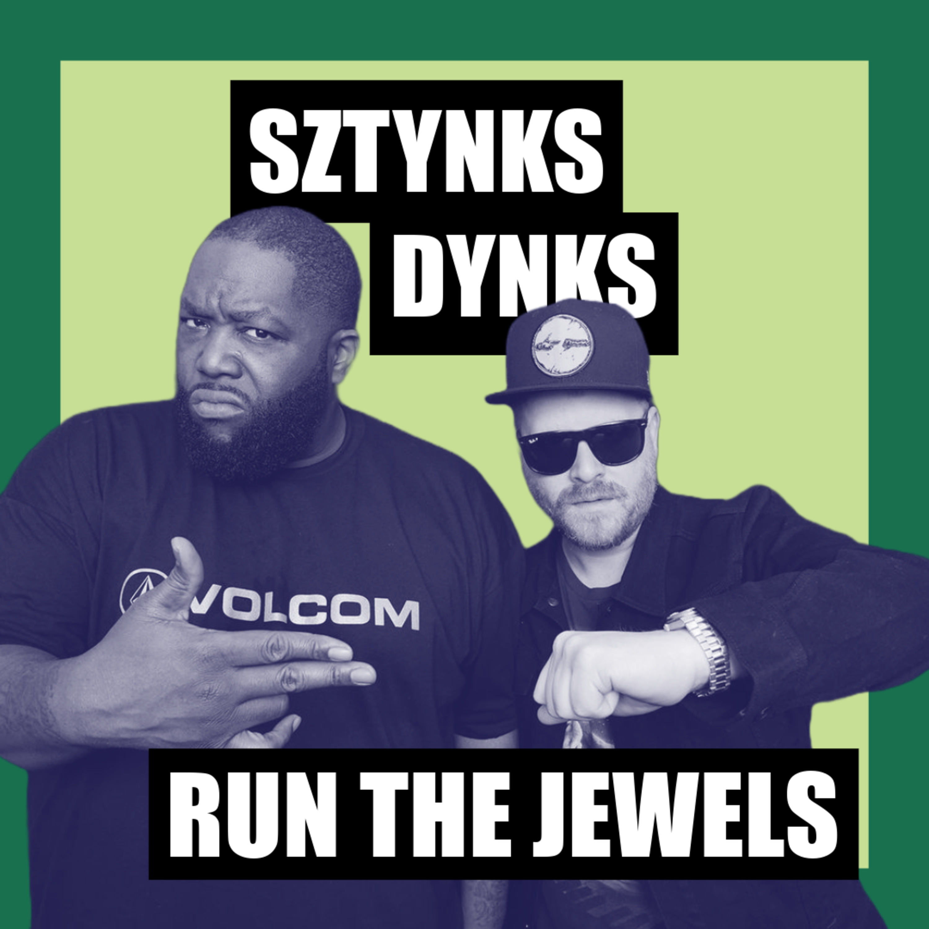 #16 Run The Jewels - Sztynks i Dynks episode artwork
