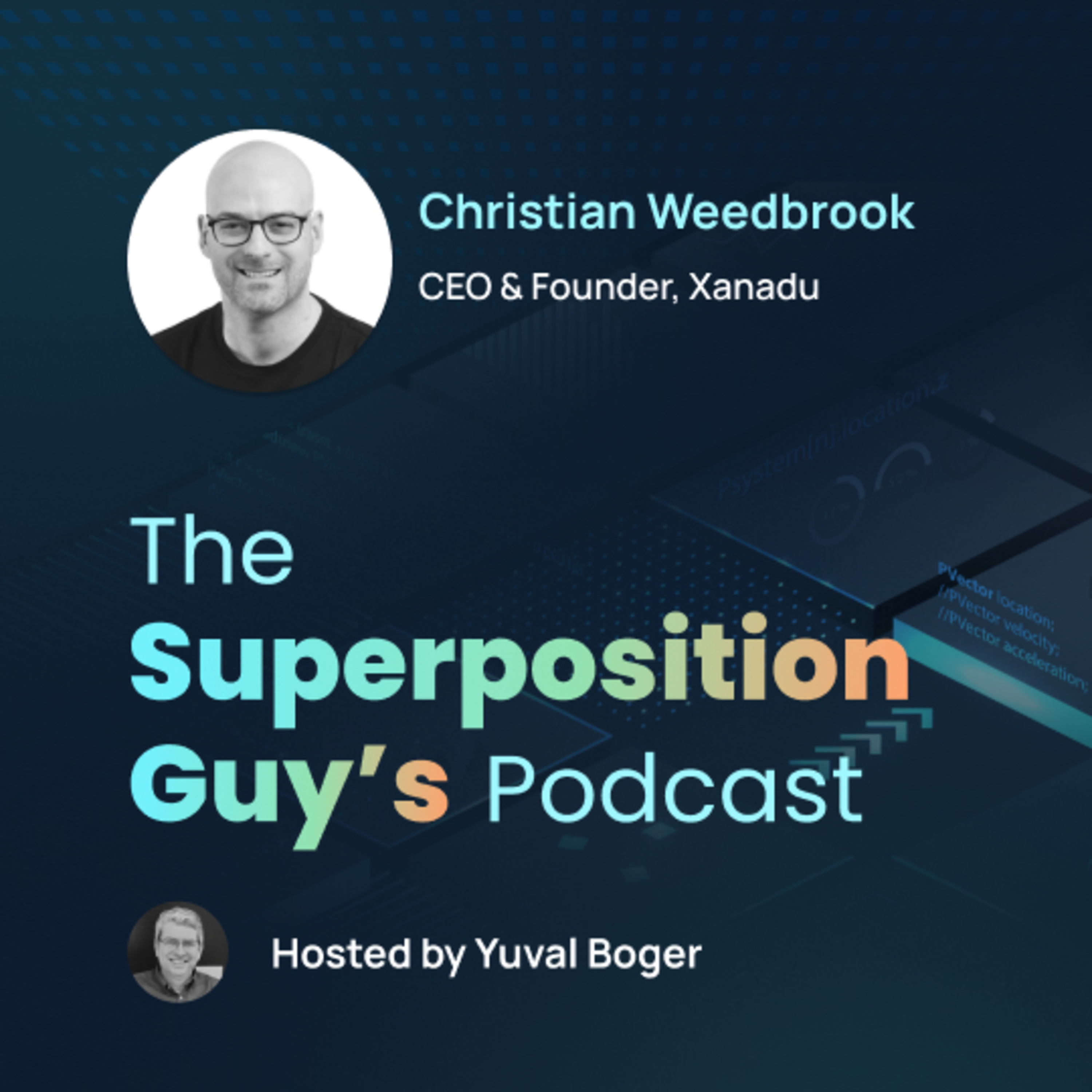 Christian Weedbrook, founder and CEO of Xanadu