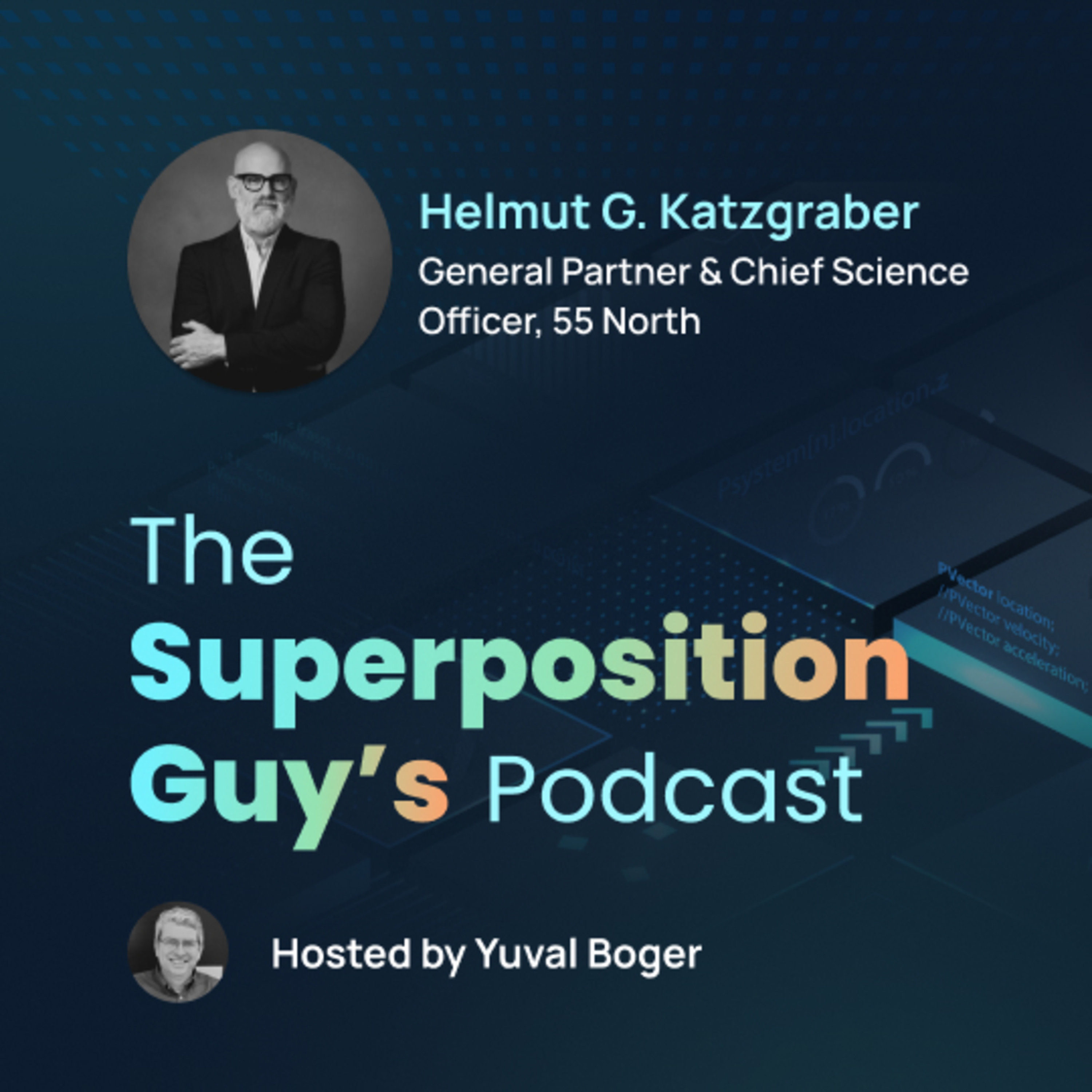 Helmut Katzgraber, general partner at 55North Episode cover