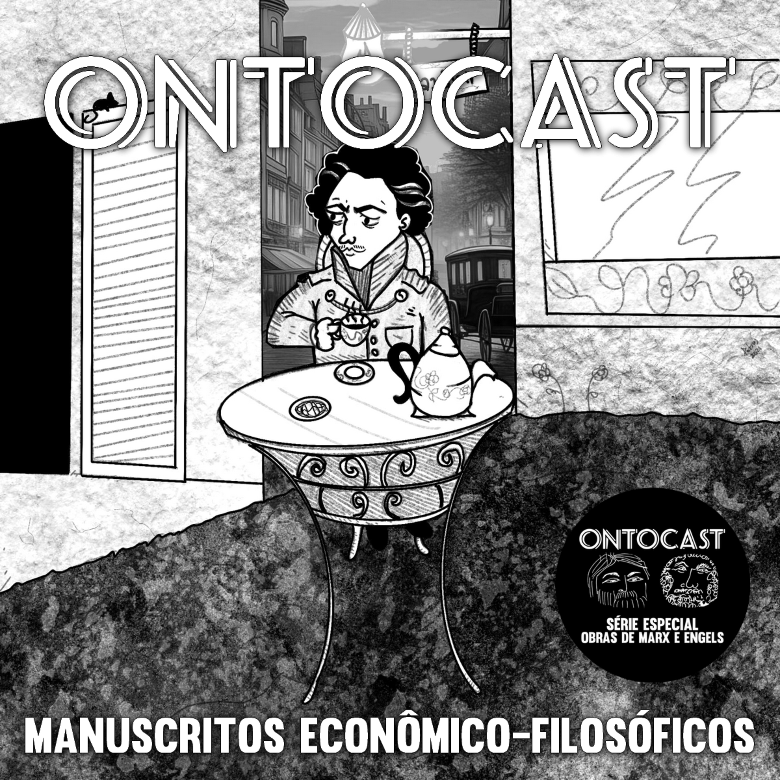 Especial Obras de Marx e Engels - #01 - Manuscritos Econômico-Filosóficos