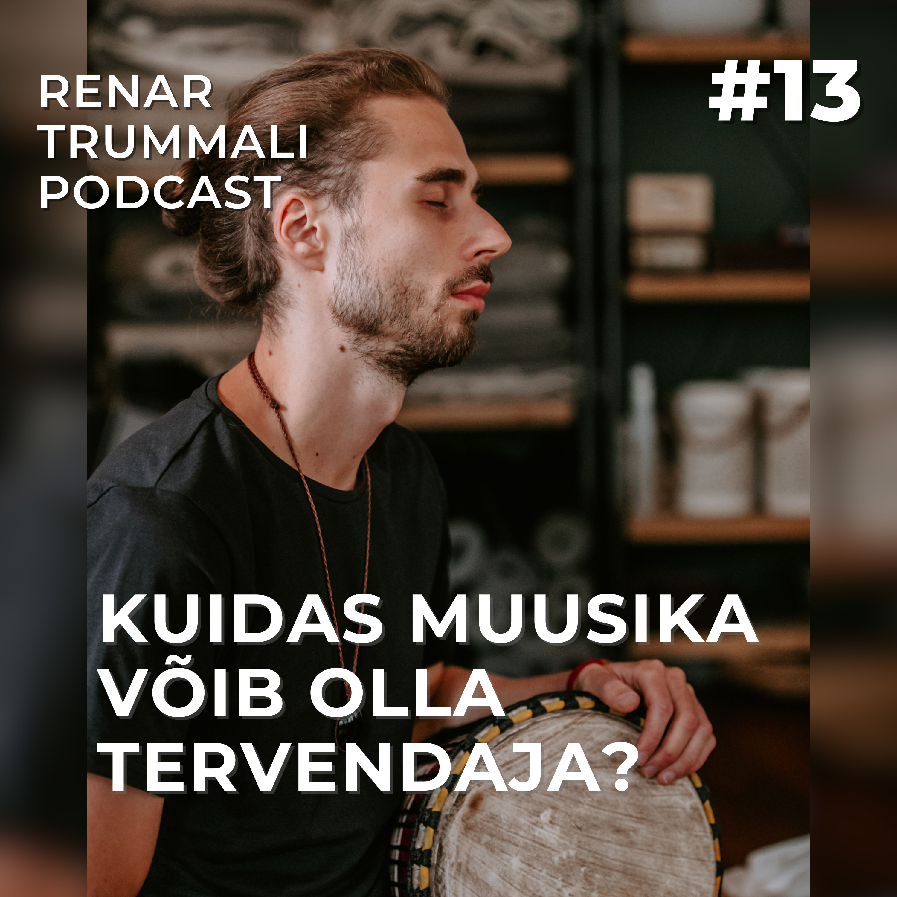 Renar Trummali Podcast