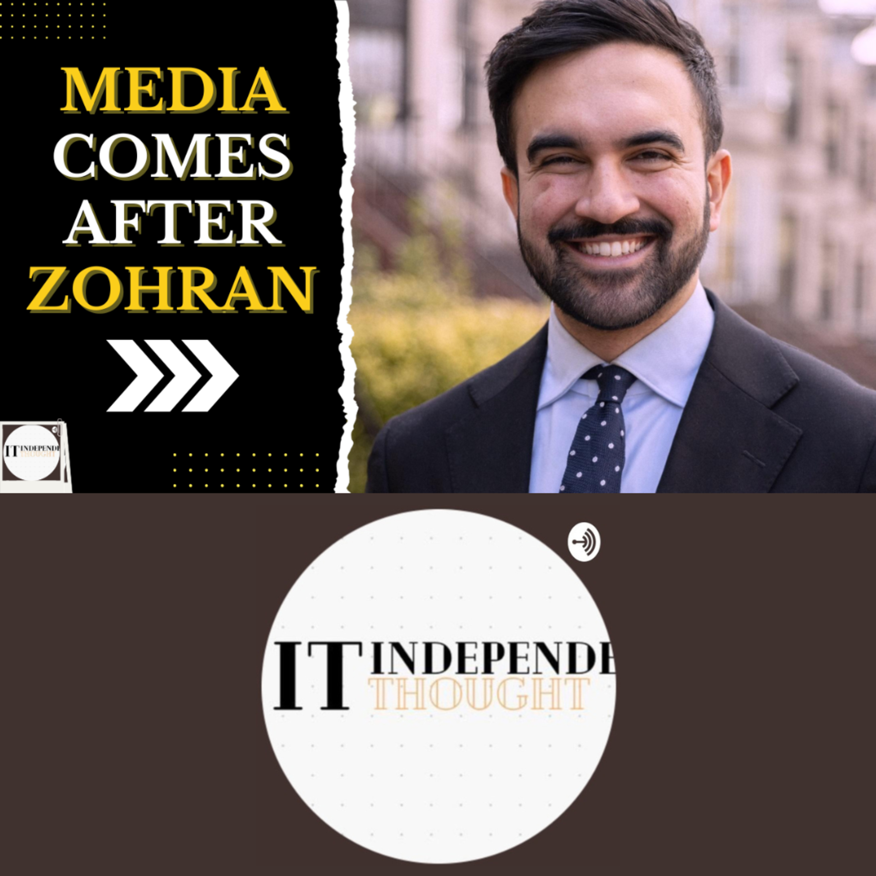 Mainstream Media Attacks Zohran Mamdani After Video Goes Viral episode artwork