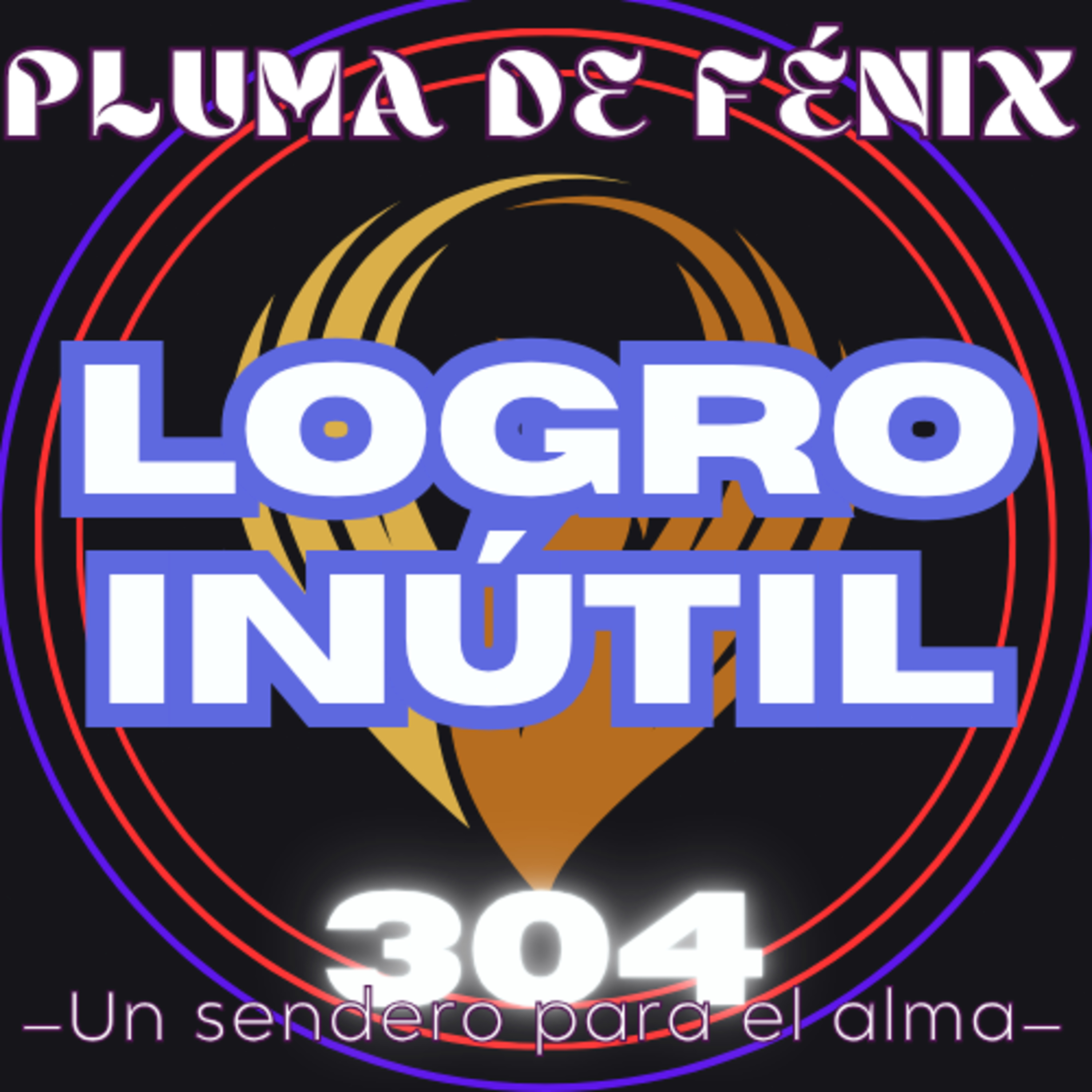 LOGRO INÚTIL episode artwork