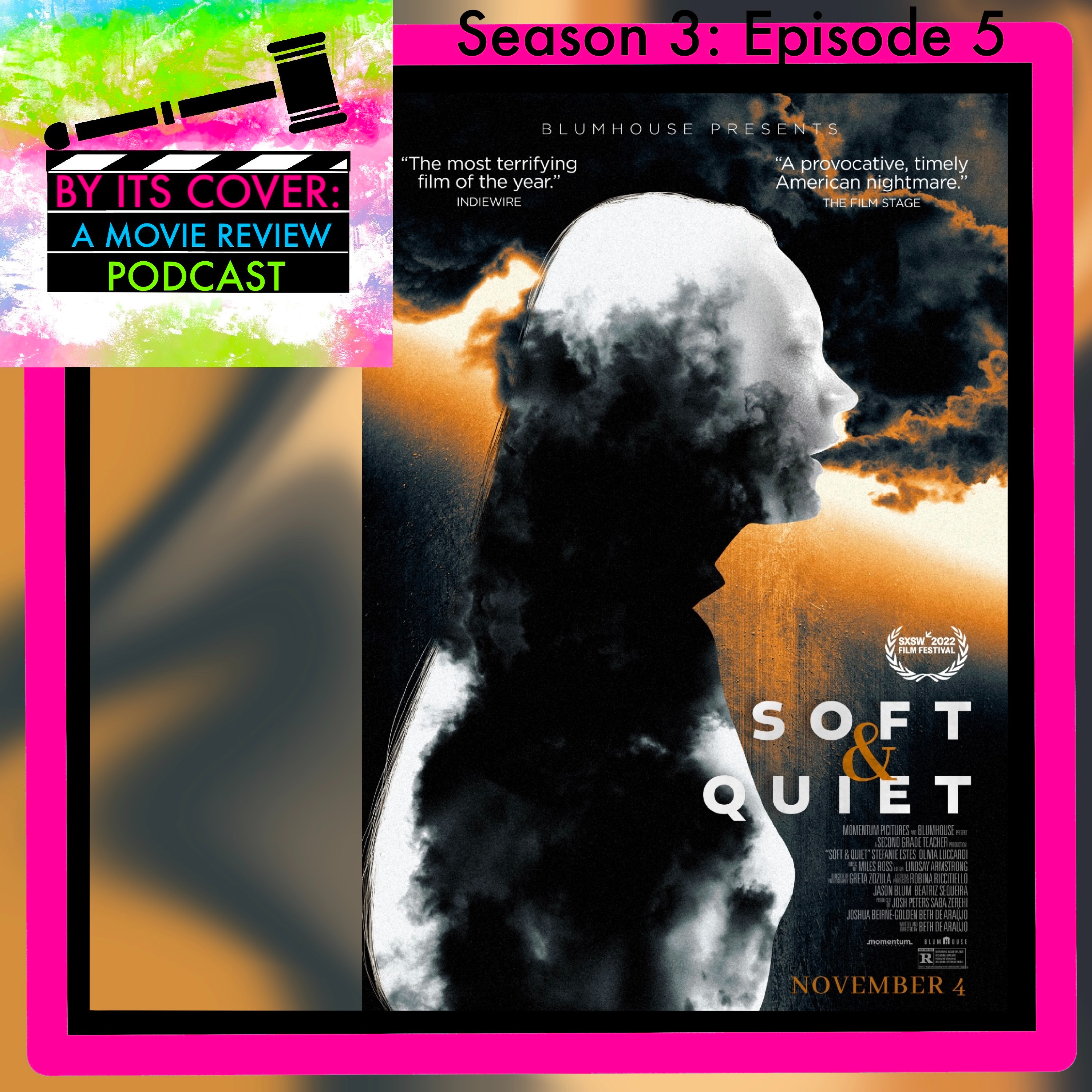cover of episode Soft & Quiet