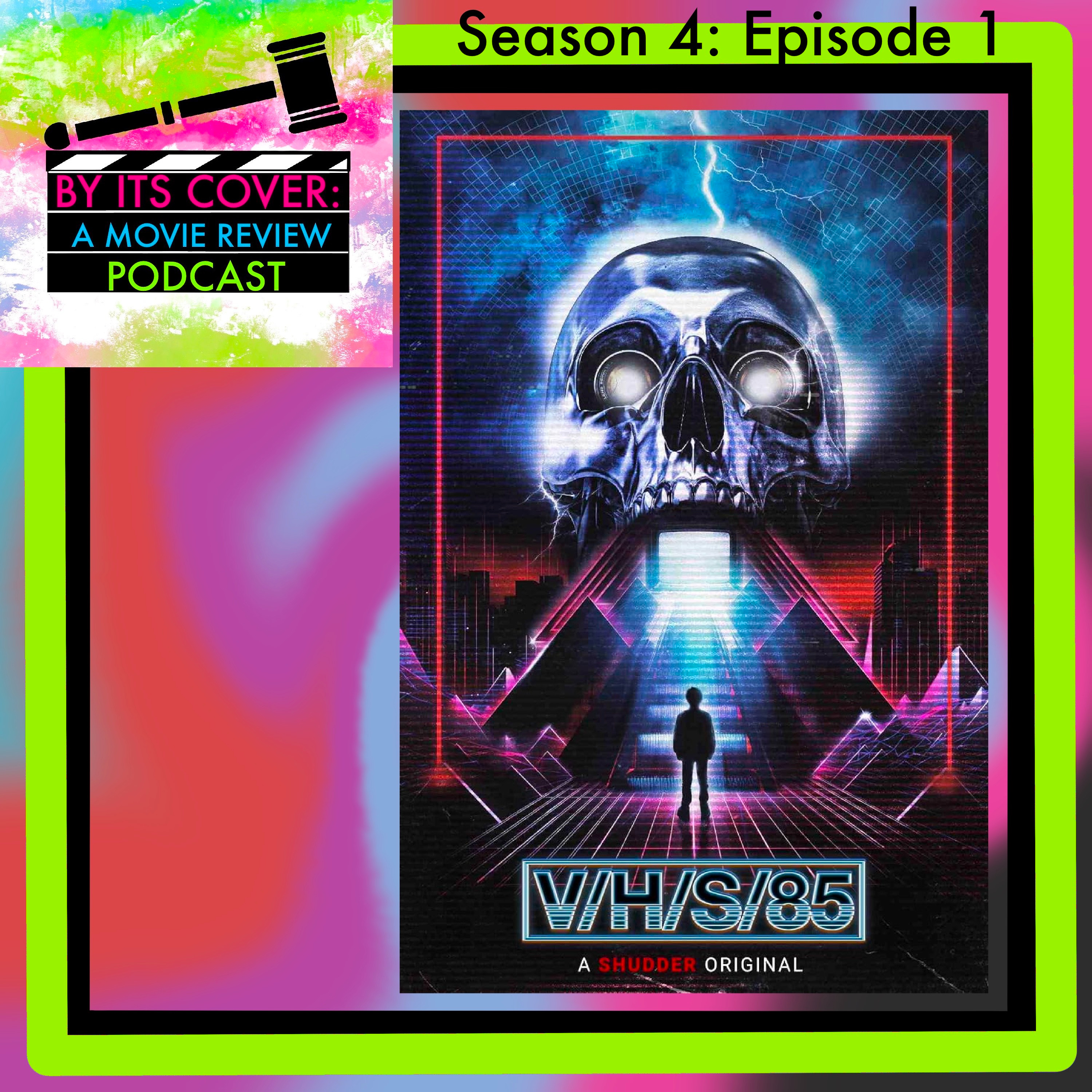 cover of episode V/H/S 85 - Anthology Time!
