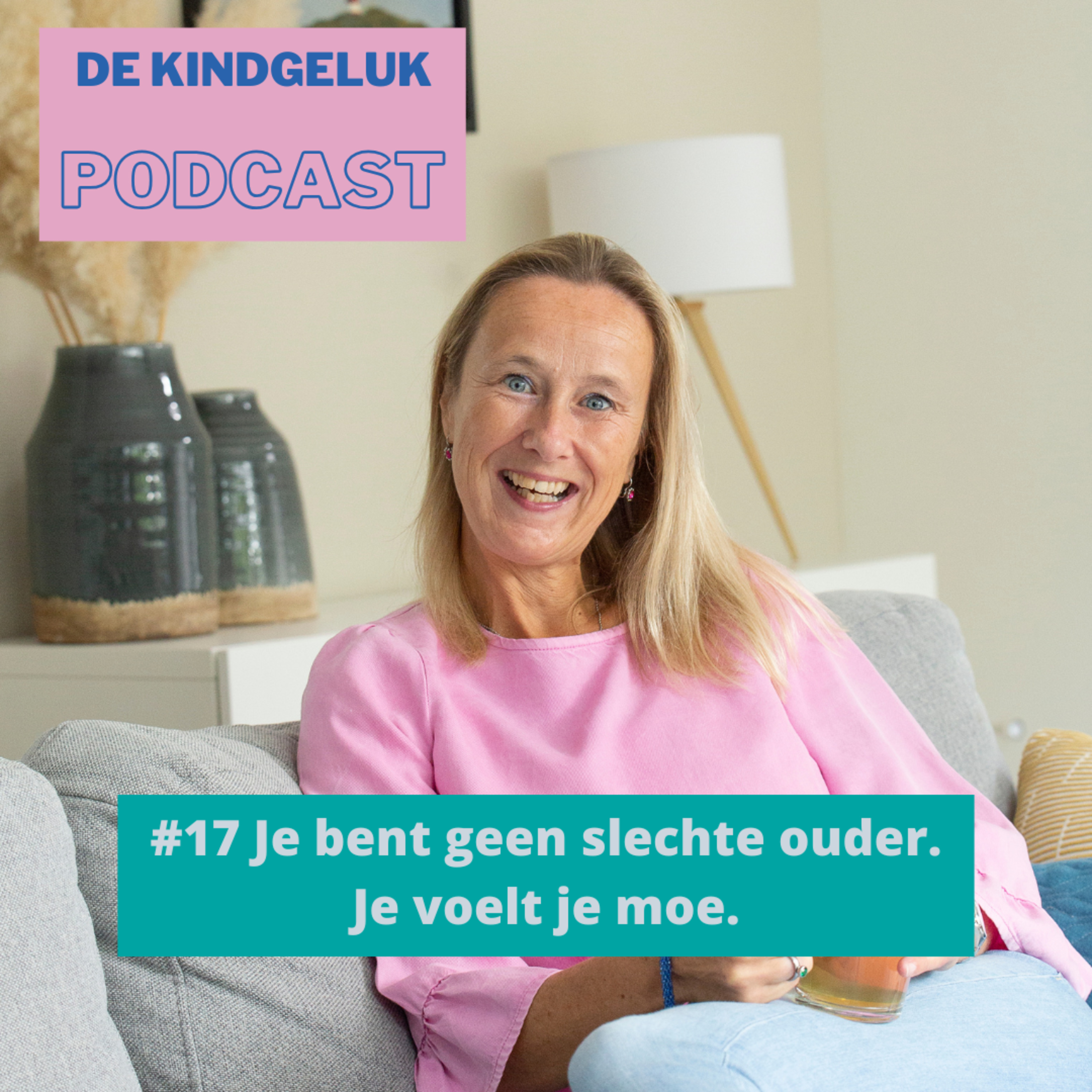 #17 Je bent geen slechte ouder. Je voelt je moe.