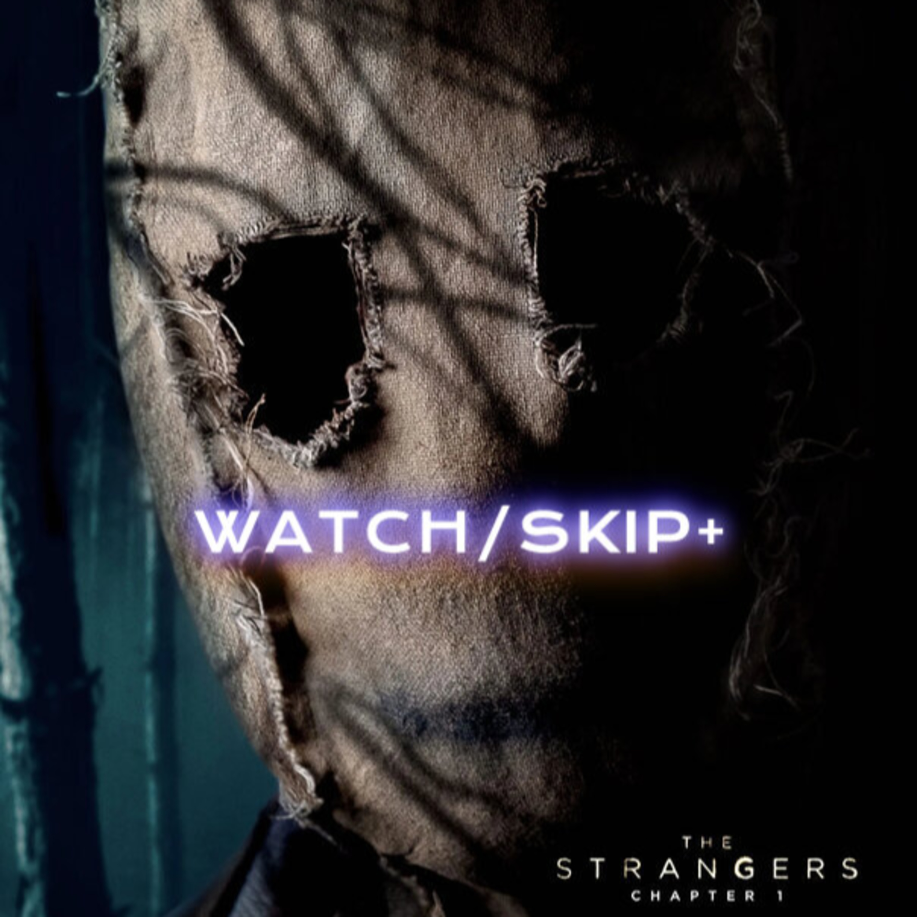Episode 81: Strangers - Chapter One