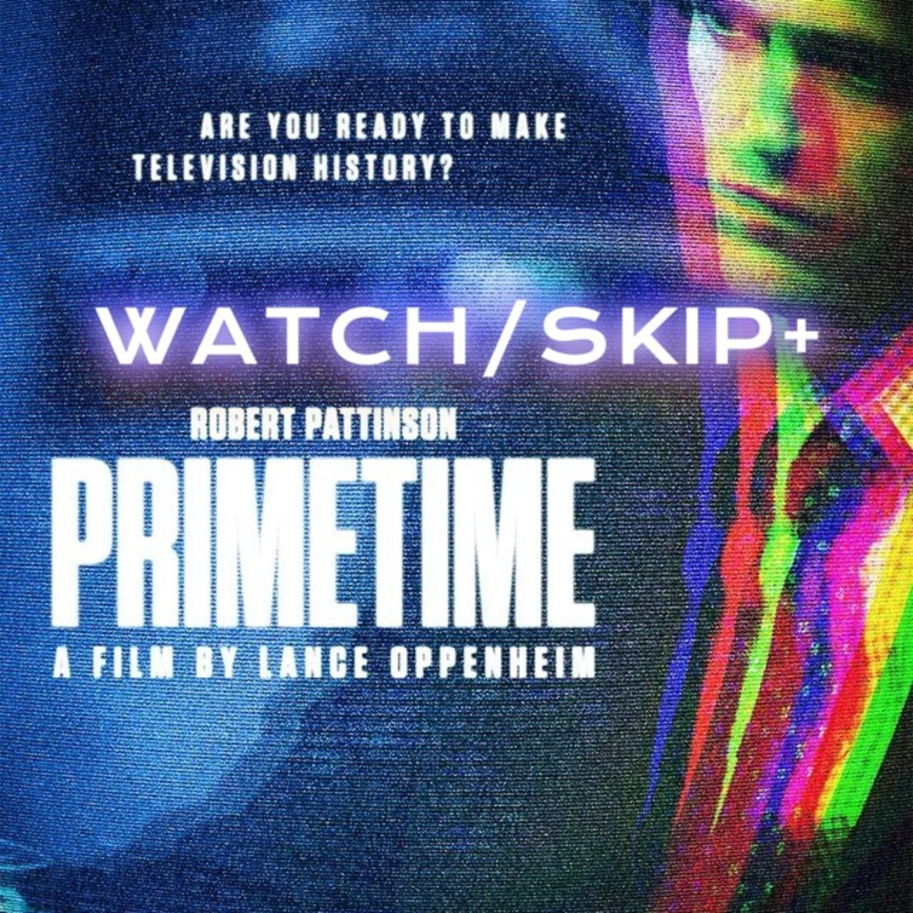 188B: SPOILER'D A24's Primetime